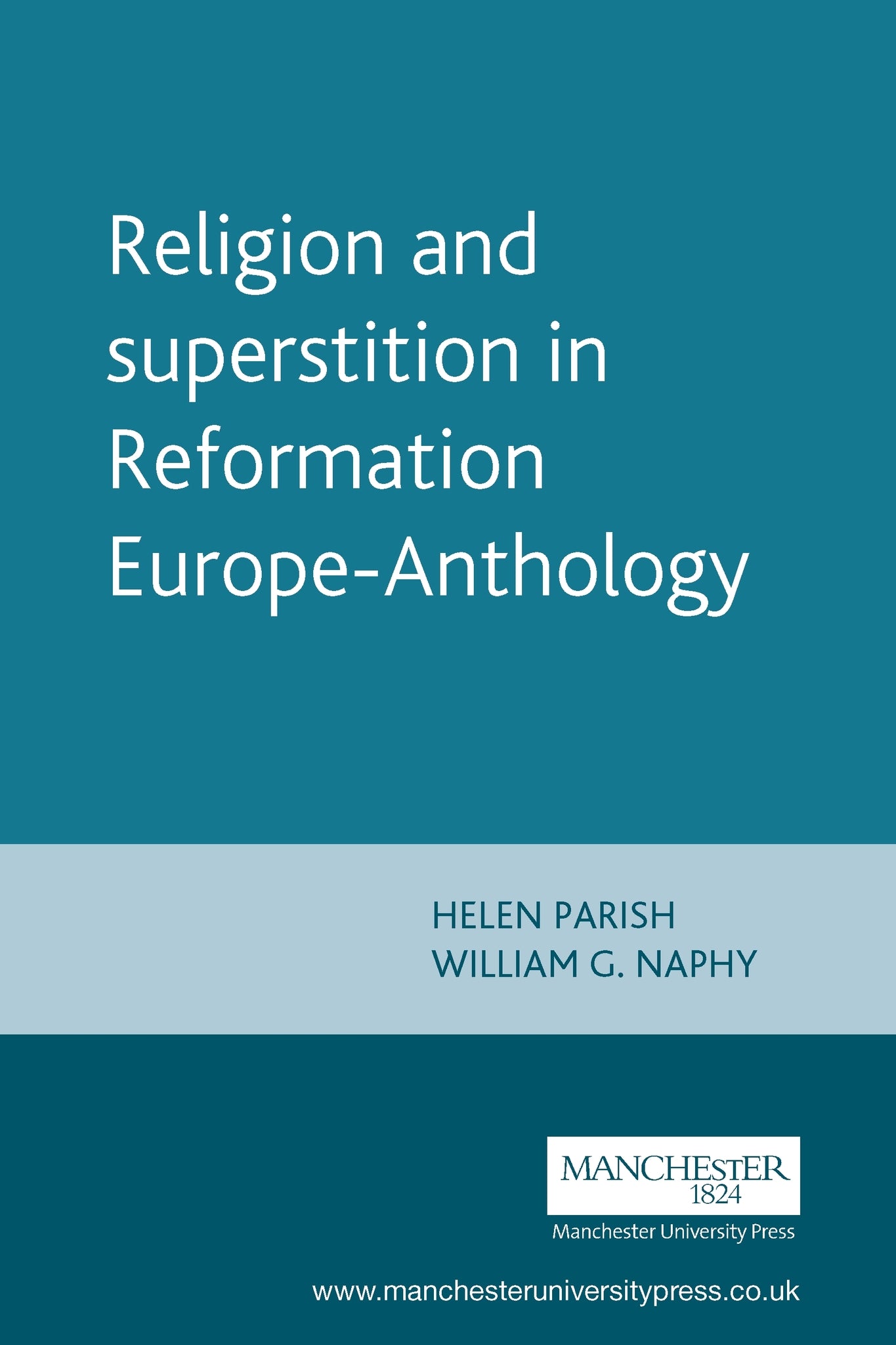 Religion and superstition in Reformation Europe