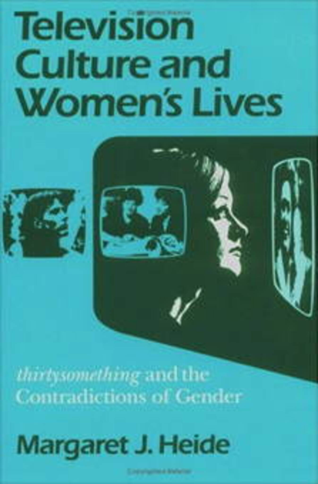 Television Culture and Women's Lives
