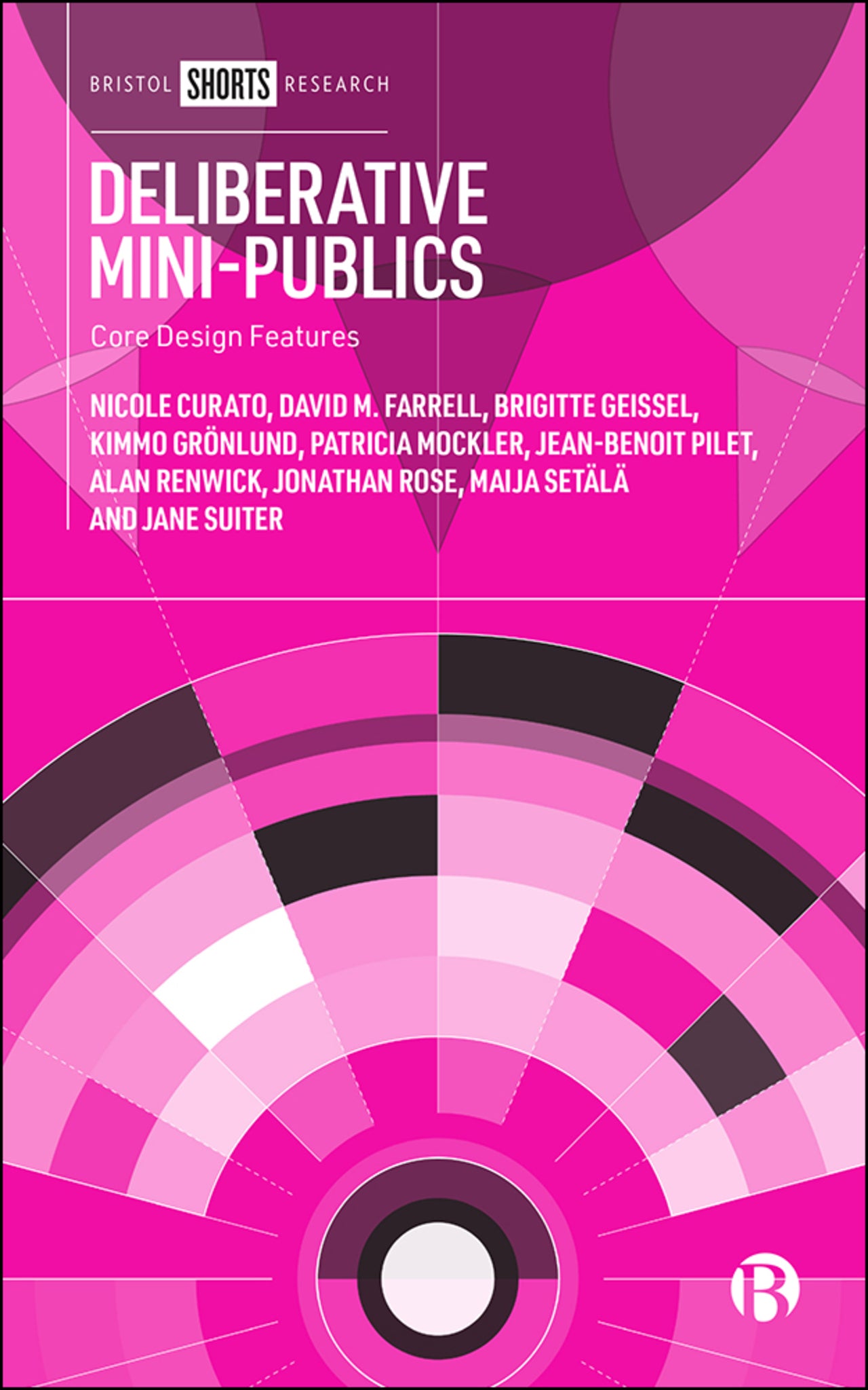 Cover image for Deliberative Mini-Publics ISBN 9781529214109