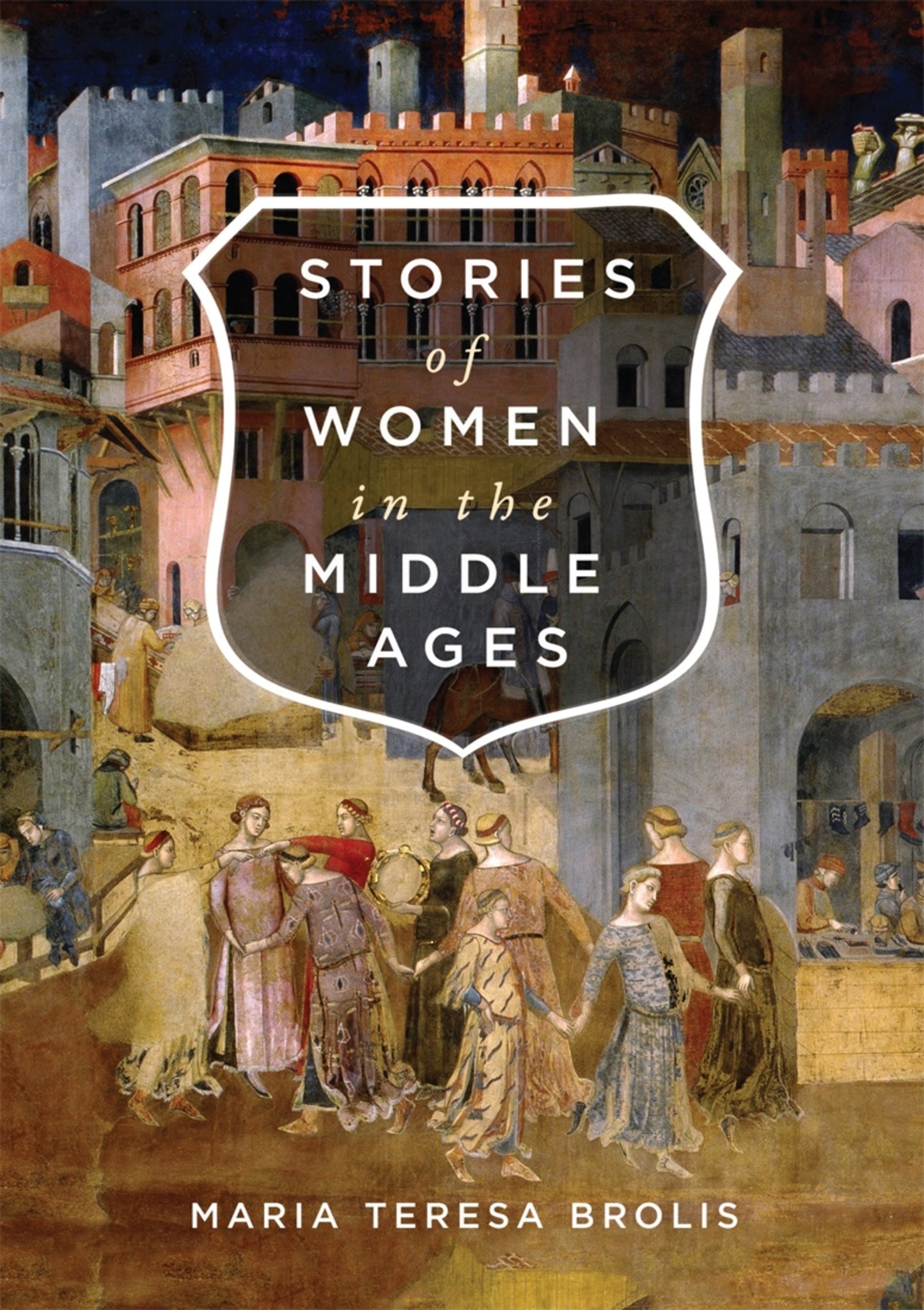 Cover image for Stories of Women in the Middle Ages ISBN 9780773556157
