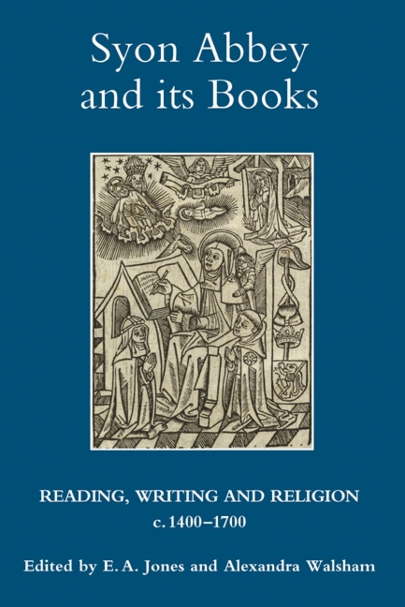 Cover image for Syon Abbey and its Books ISBN 9781843835479
