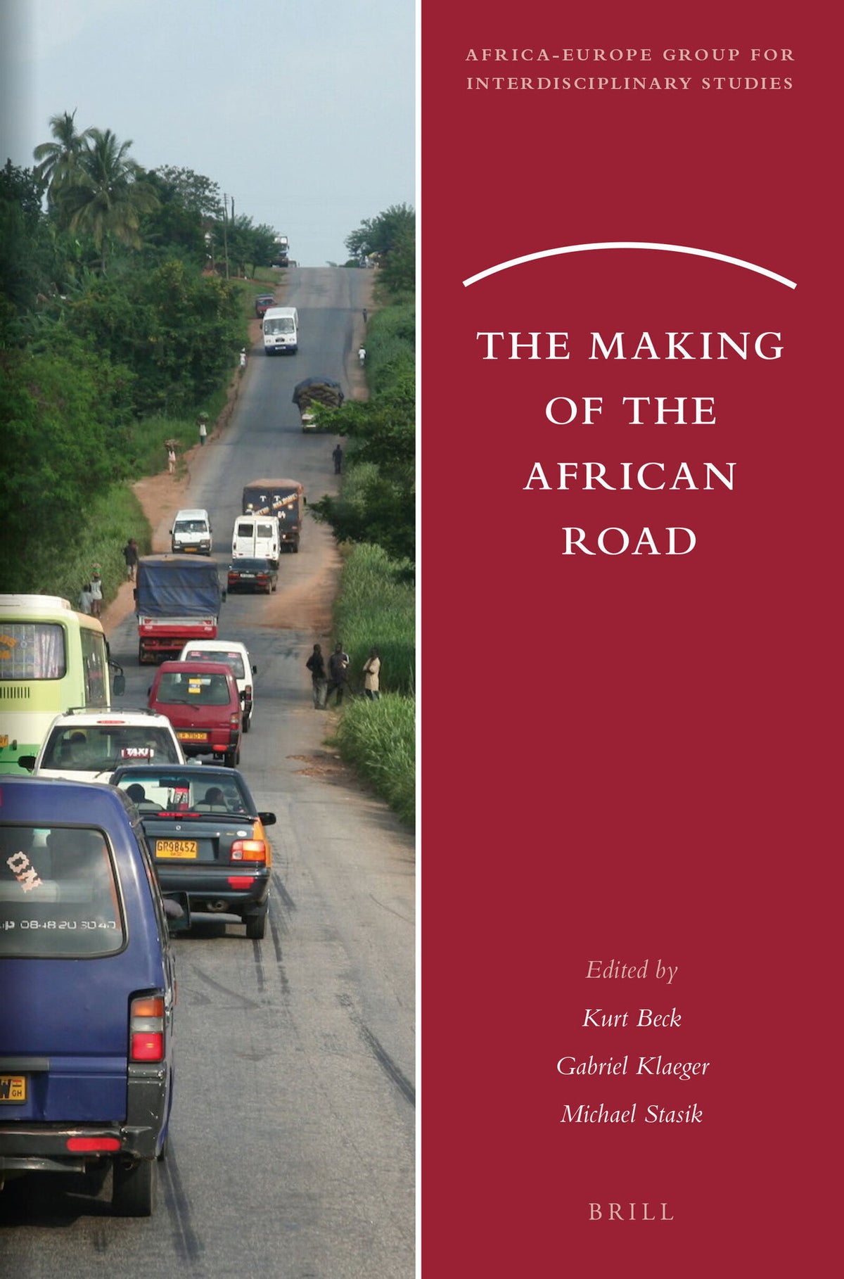 Cover image for The Making of the African Road ISBN 9789004336742