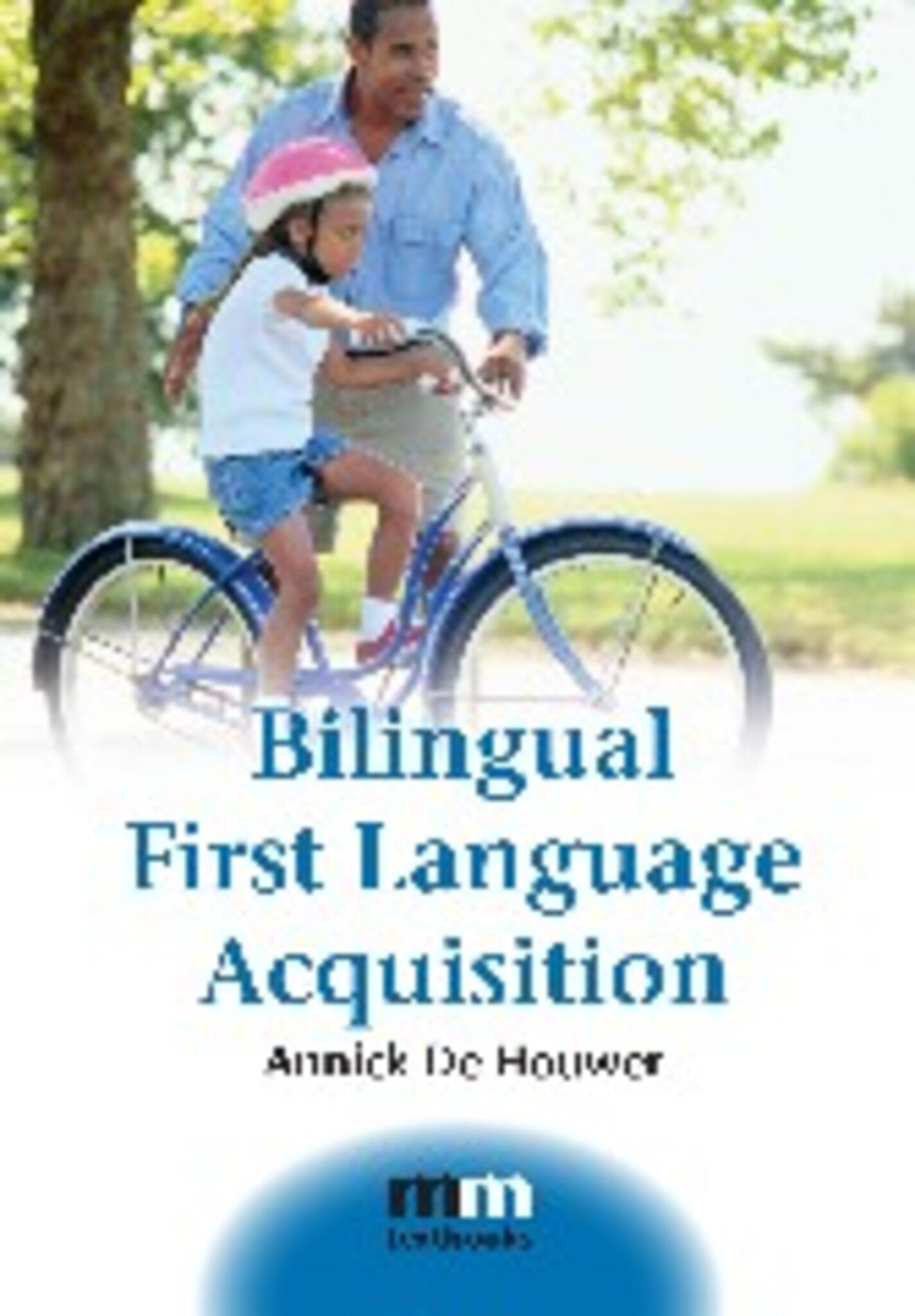 Cover image for Bilingual First Language Acquisition ISBN 9781847691491