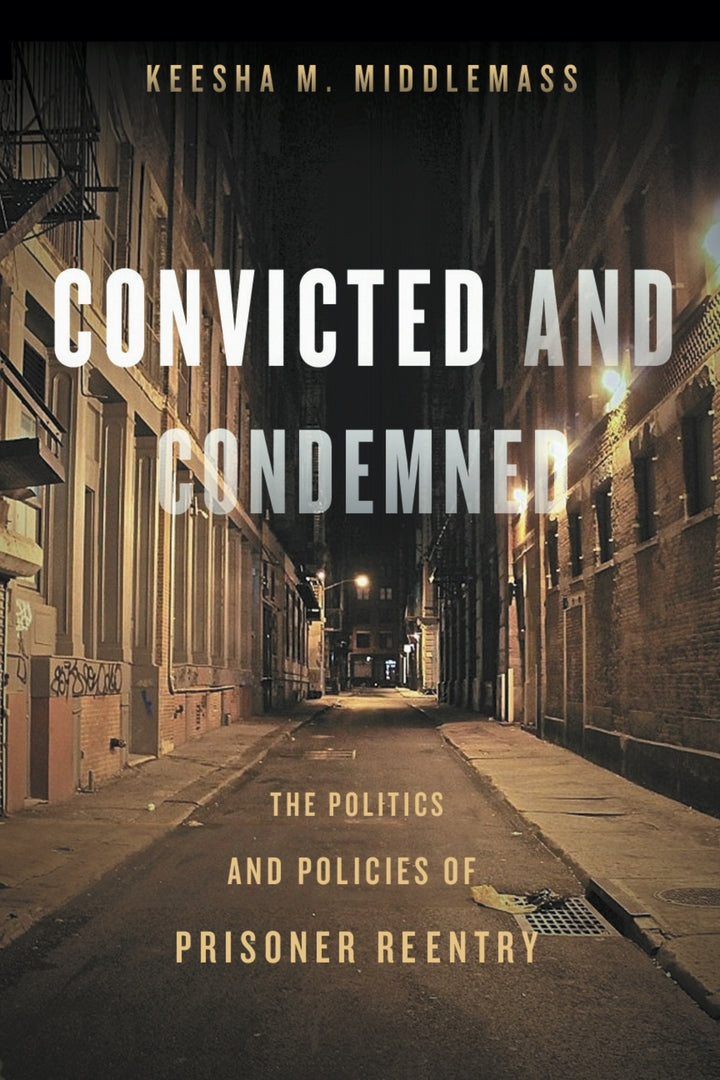 Cover image for Convicted and Condemned ISBN 9780814770627