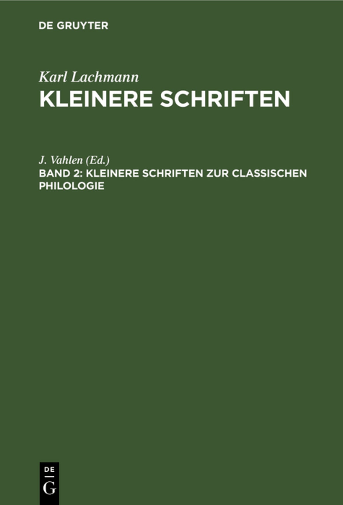 Cover image for Kleinere Schriften zur classischen Philologie ISBN 9783111184890