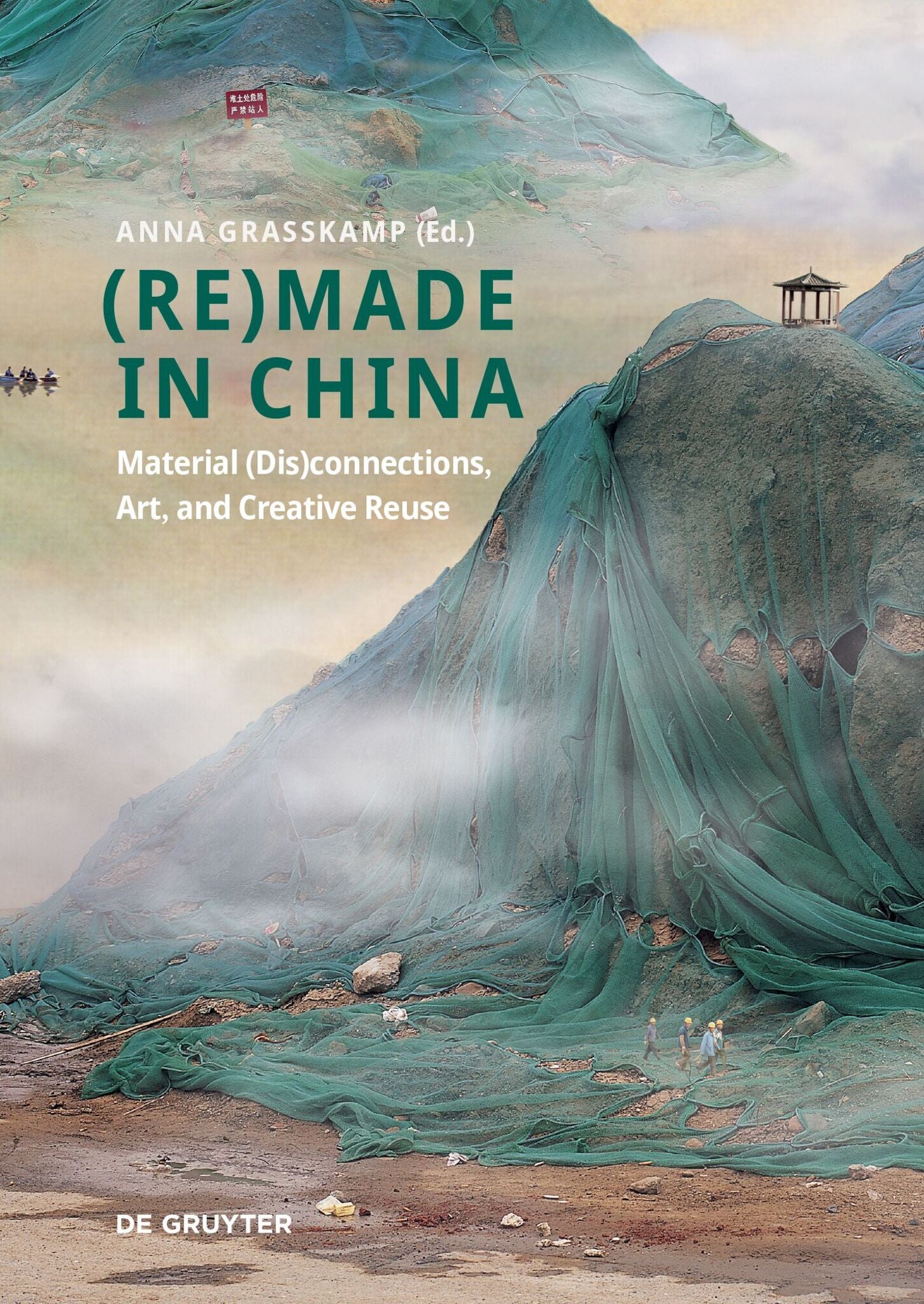 Cover image for (Re)made in China ISBN 9783111331478