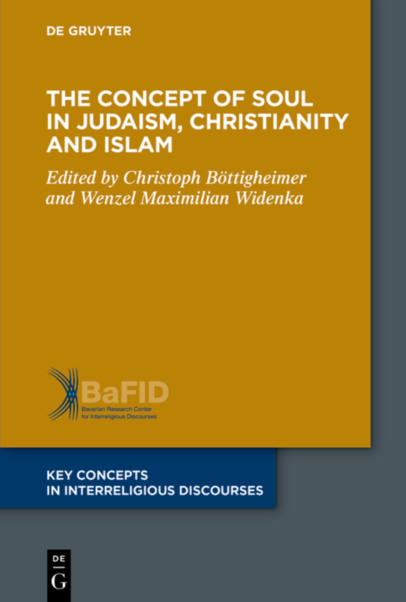 Cover image for The Concept of Body in Judaism, Christianity and Islam ISBN 9783110748178