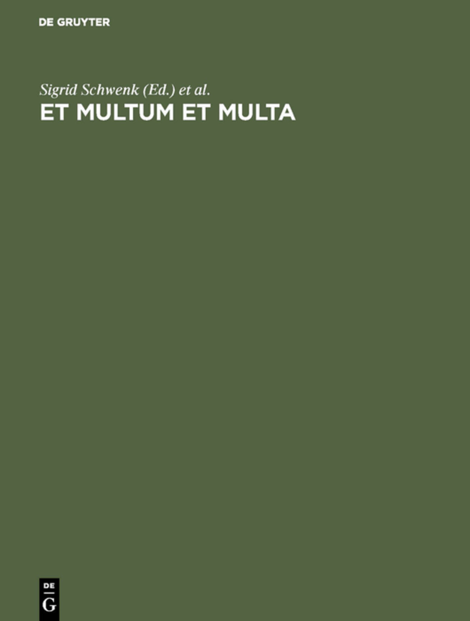 Et Multum et Multa