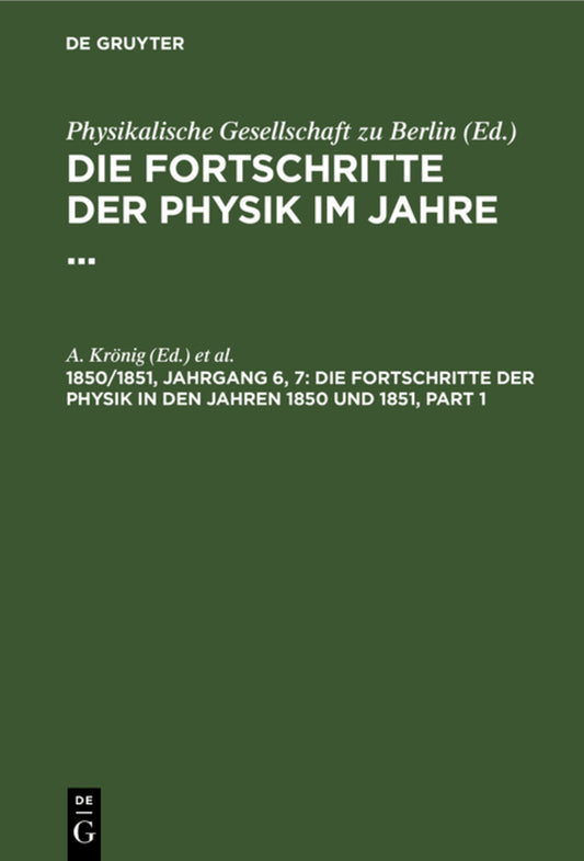 Die Fortschritte der Physik in den Jahren 1850 und 1851