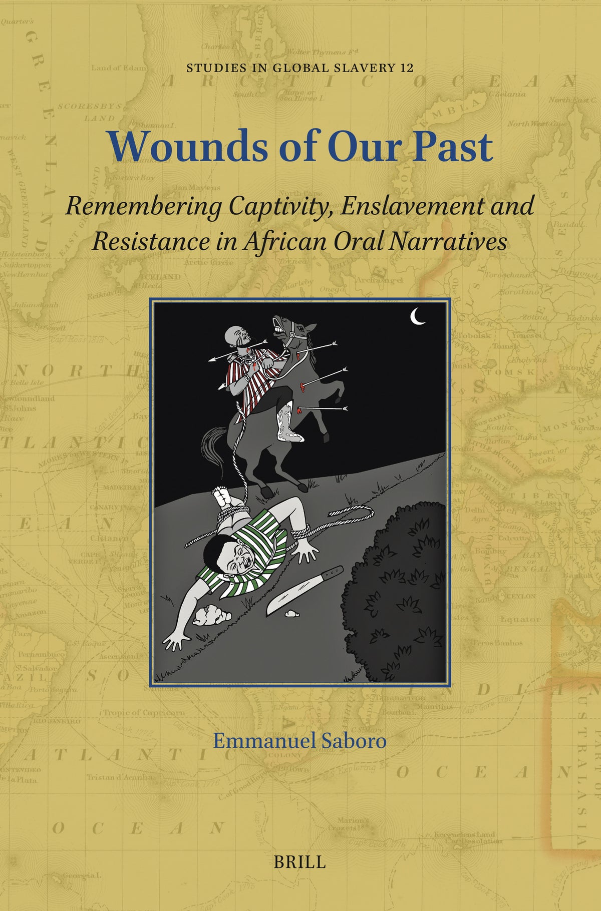 Cover image for Wounds of Our Past ISBN 9789004500174