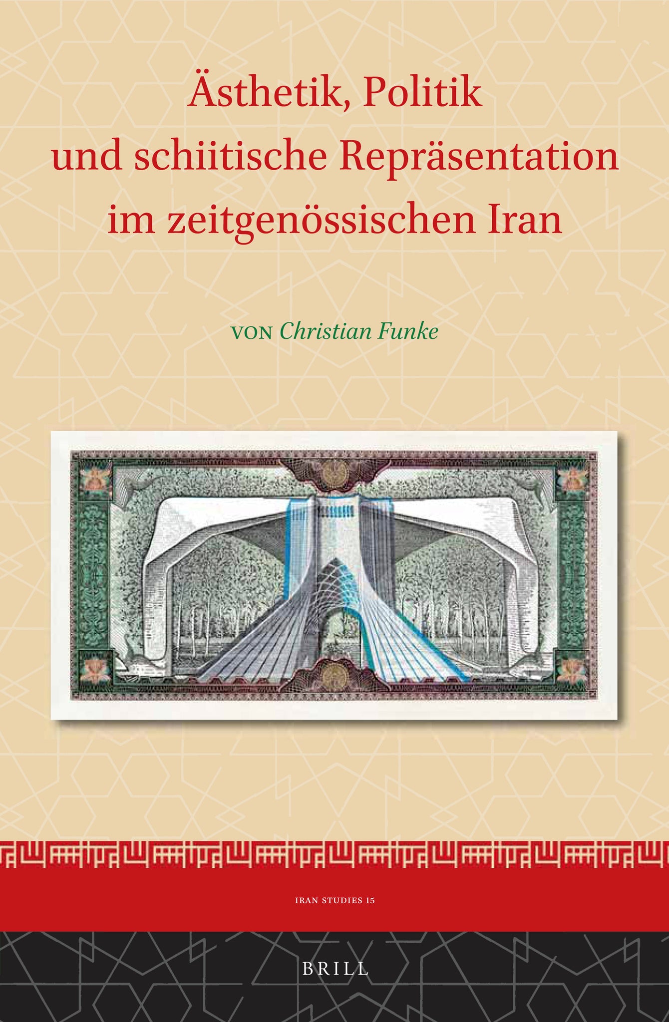 Ästhetik, Politik und schiitische Repräsentation im zeitgenössischen Iran