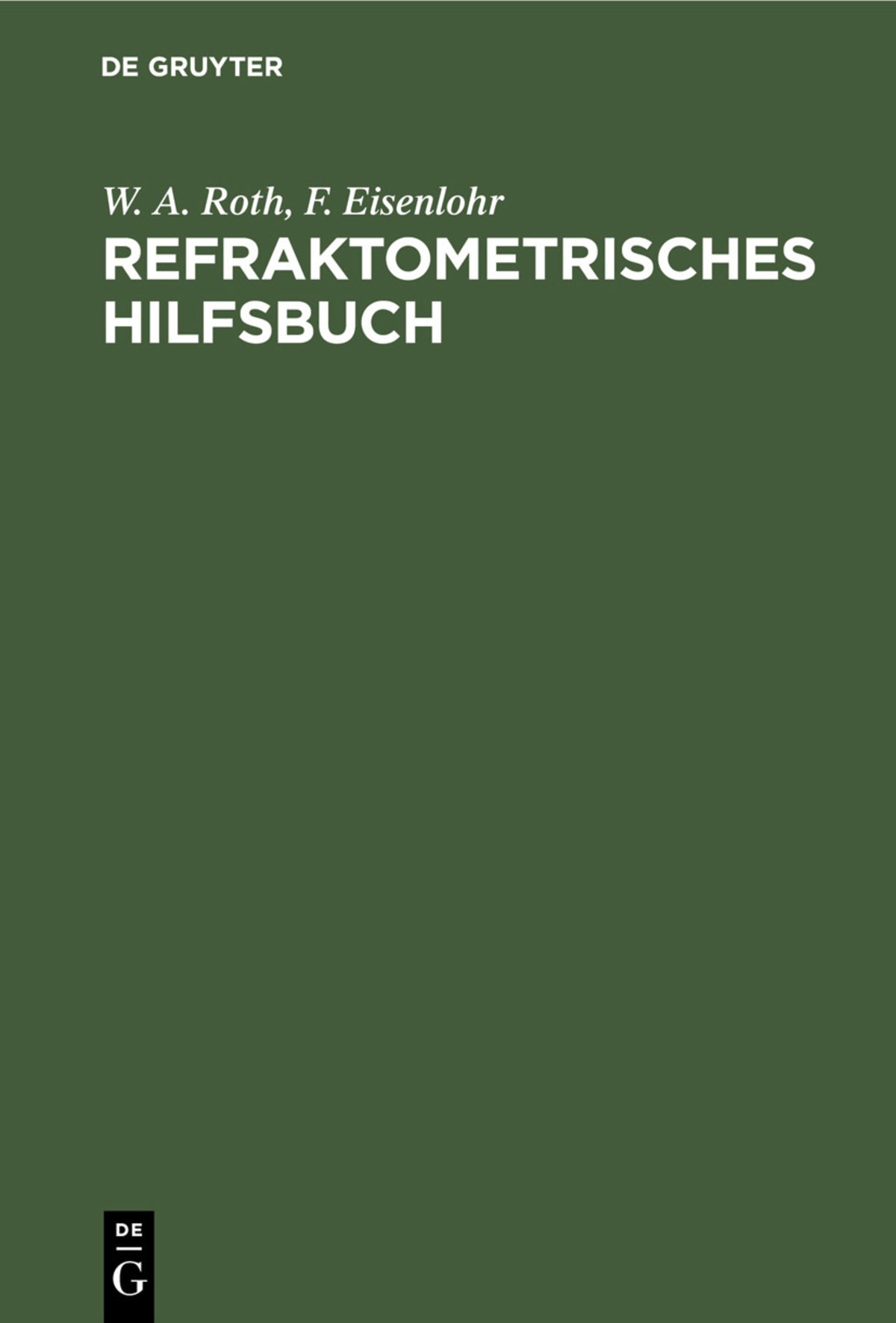 Cover image for Refraktometrisches Hilfsbuch ISBN 9783112390436