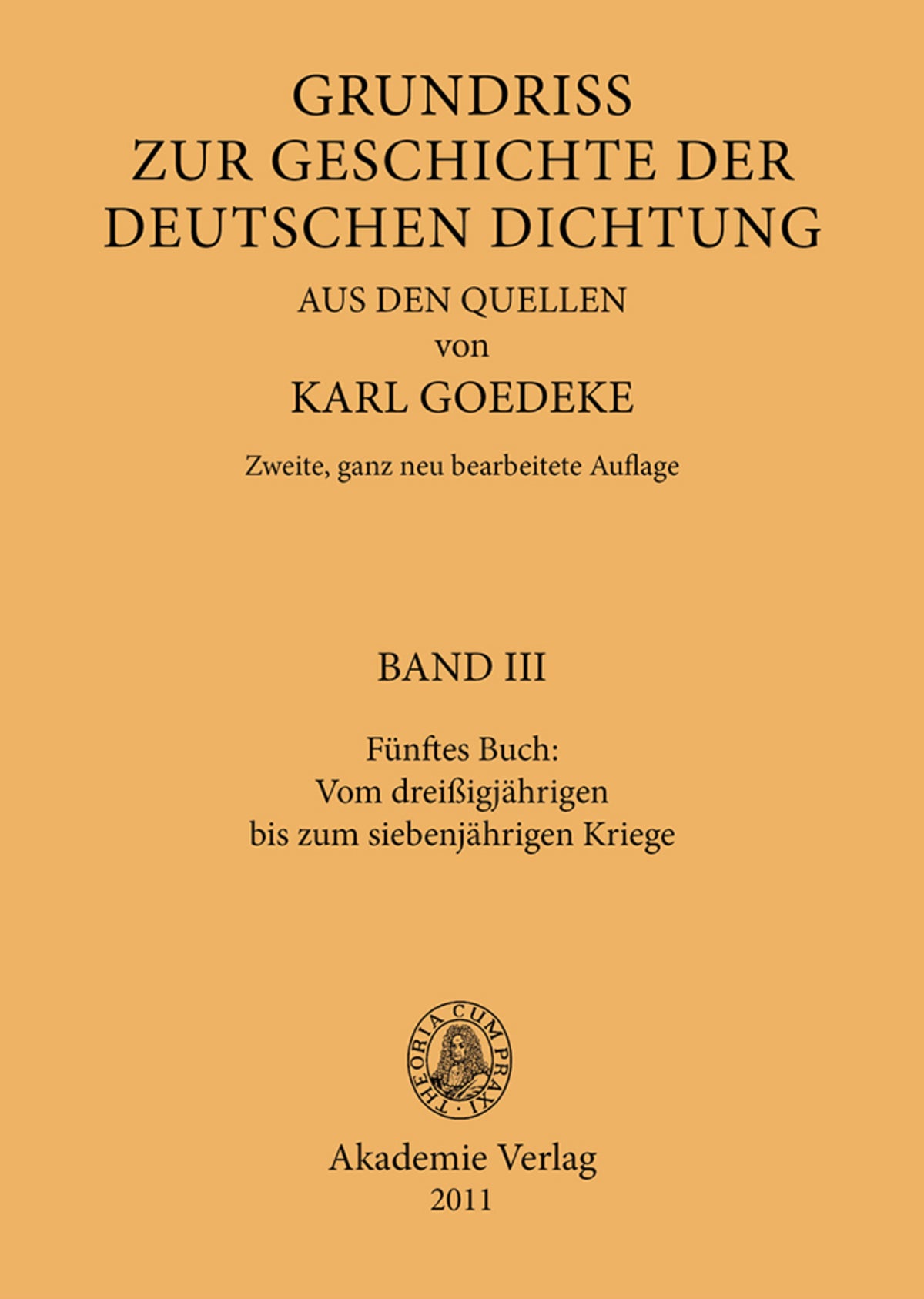 Fünftes Buch: Vom dreissigjährigen bis zum siebenjährigen Kriege