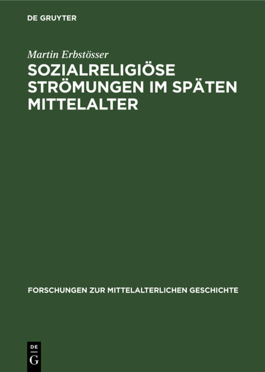Sozialreligiöse Strömungen im Späten Mittelalter