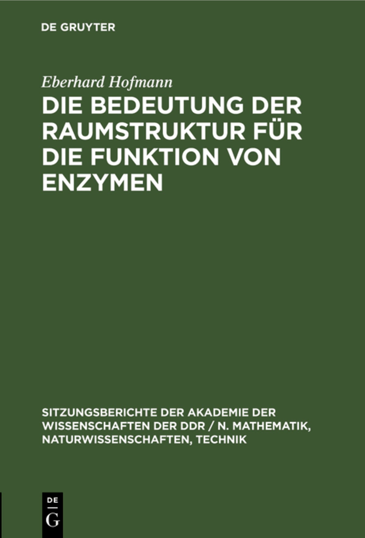 Die Bedeutung der Raumstruktur für die Funktion von Enzymen