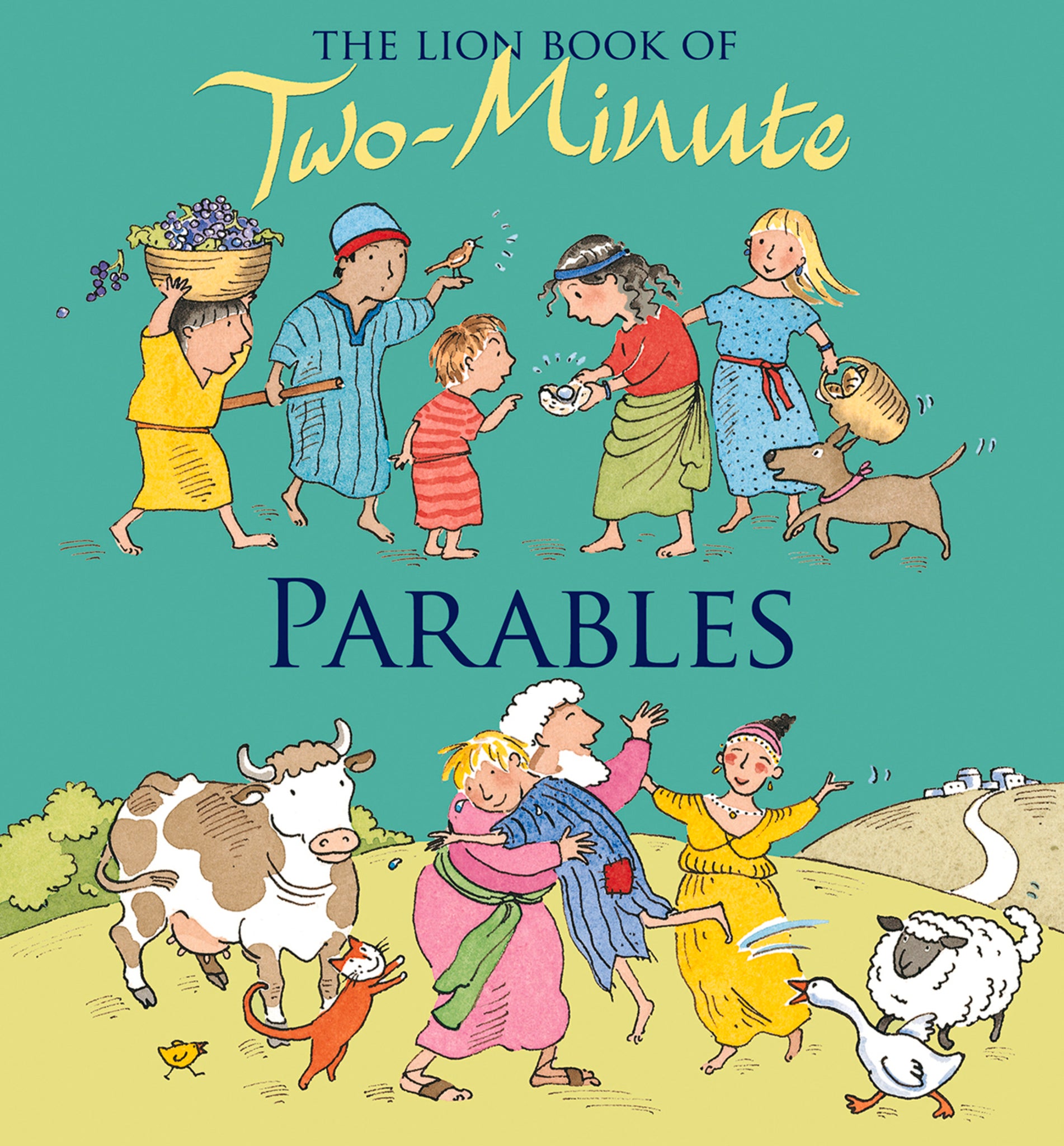 The Lion Book of Two-Minute Parables