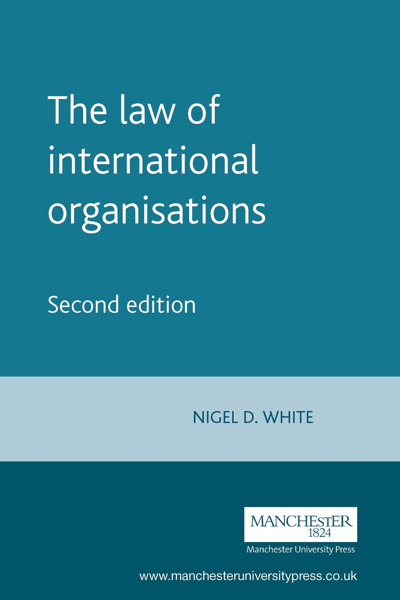 Cover image for The law of international organisations ISBN 9780719059544