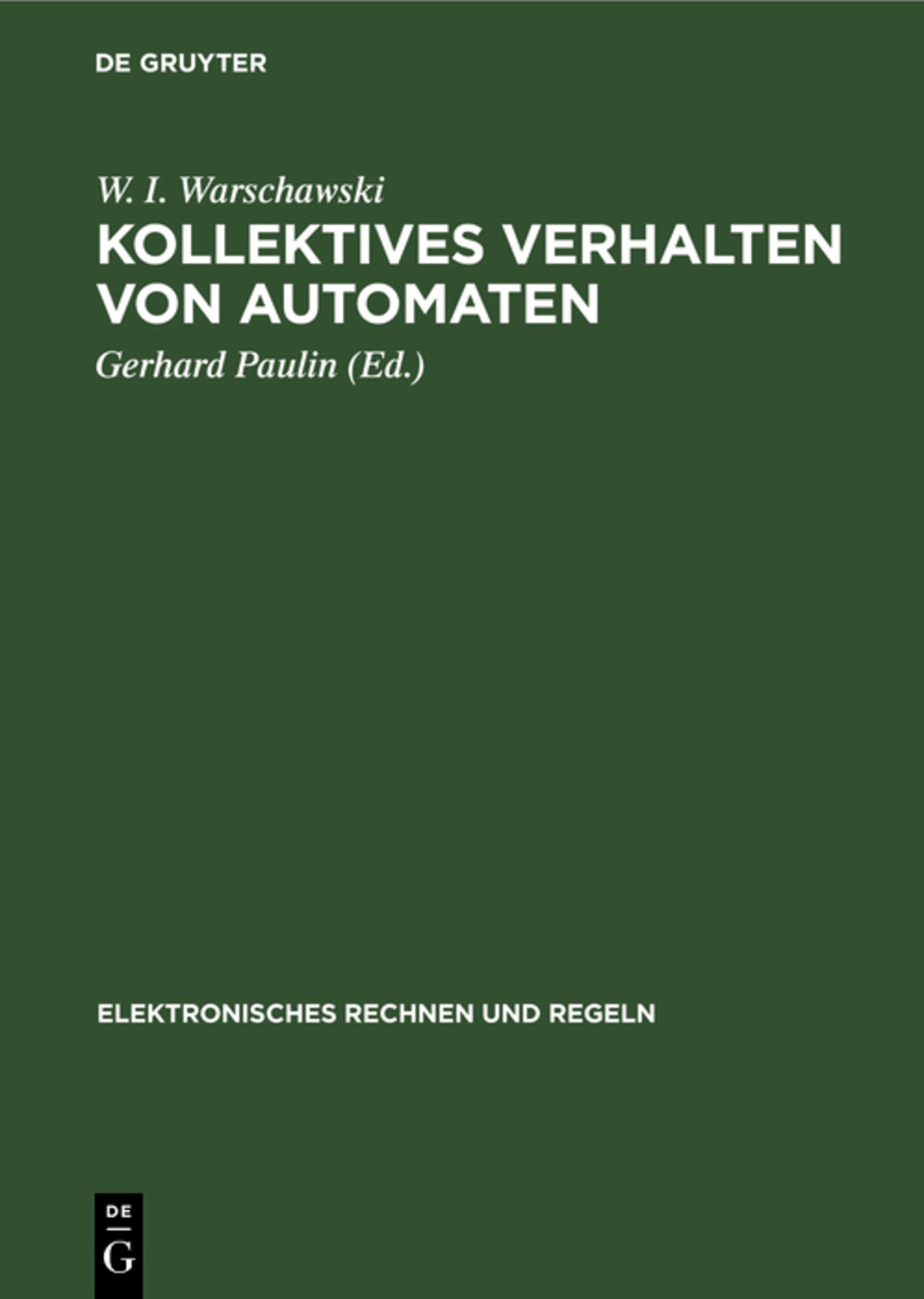 Kollektives Verhalten von Automaten
