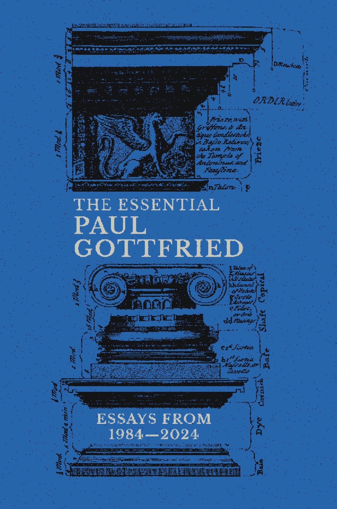 Cover image for The Essential Paul Gottfried: Essays From 1984-2024 ISBN 9781959403647