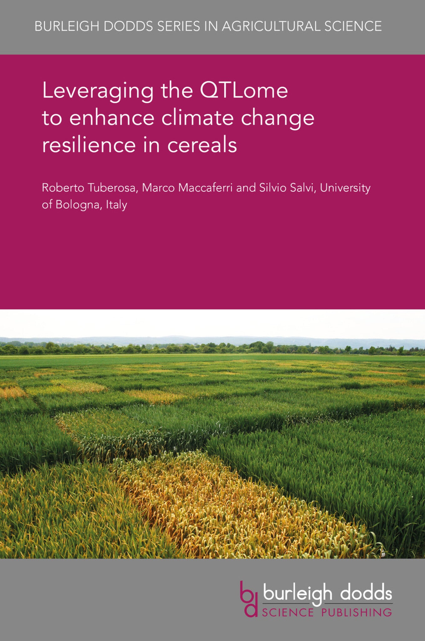 Cover image for Leveraging the QTLome to enhance climate change resilience in cereals ISBN 9781838798338