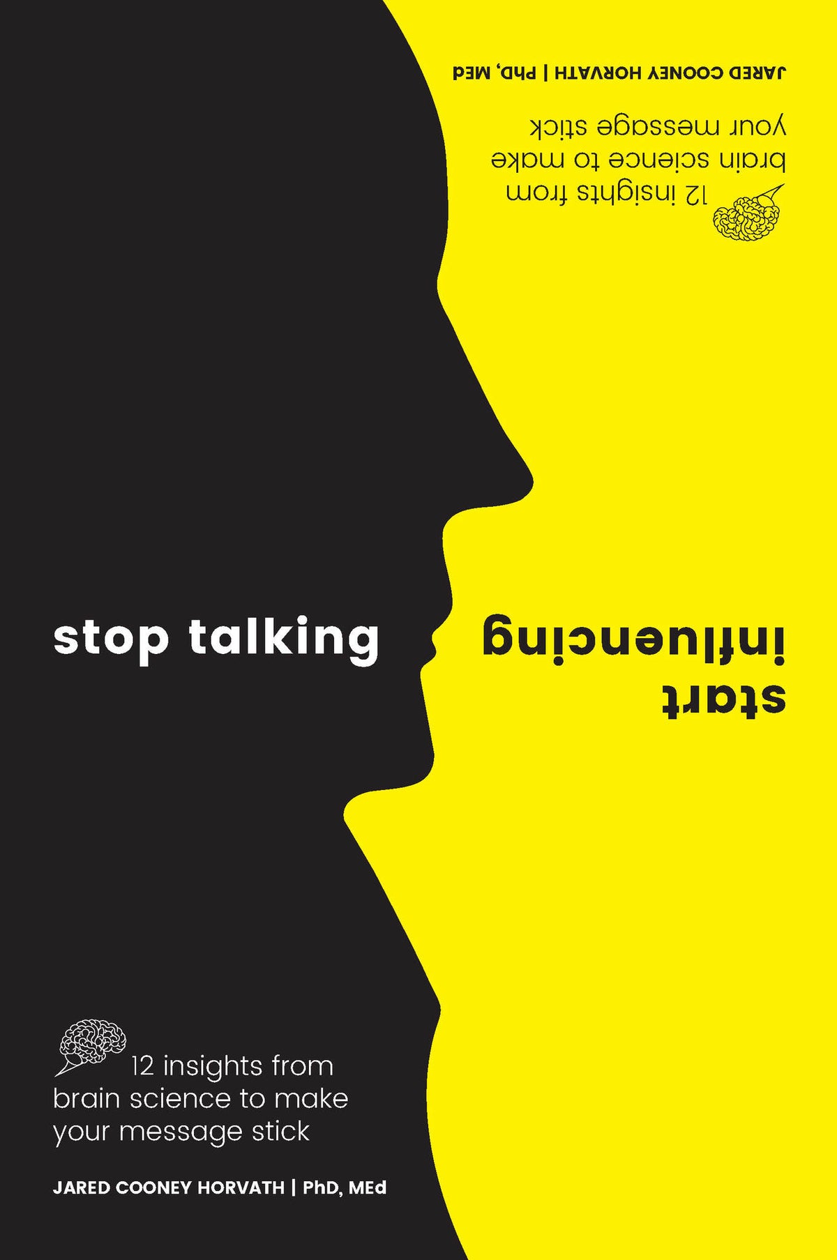 Cover image for Stop Talking, Start Influencing ISBN 9781925335903