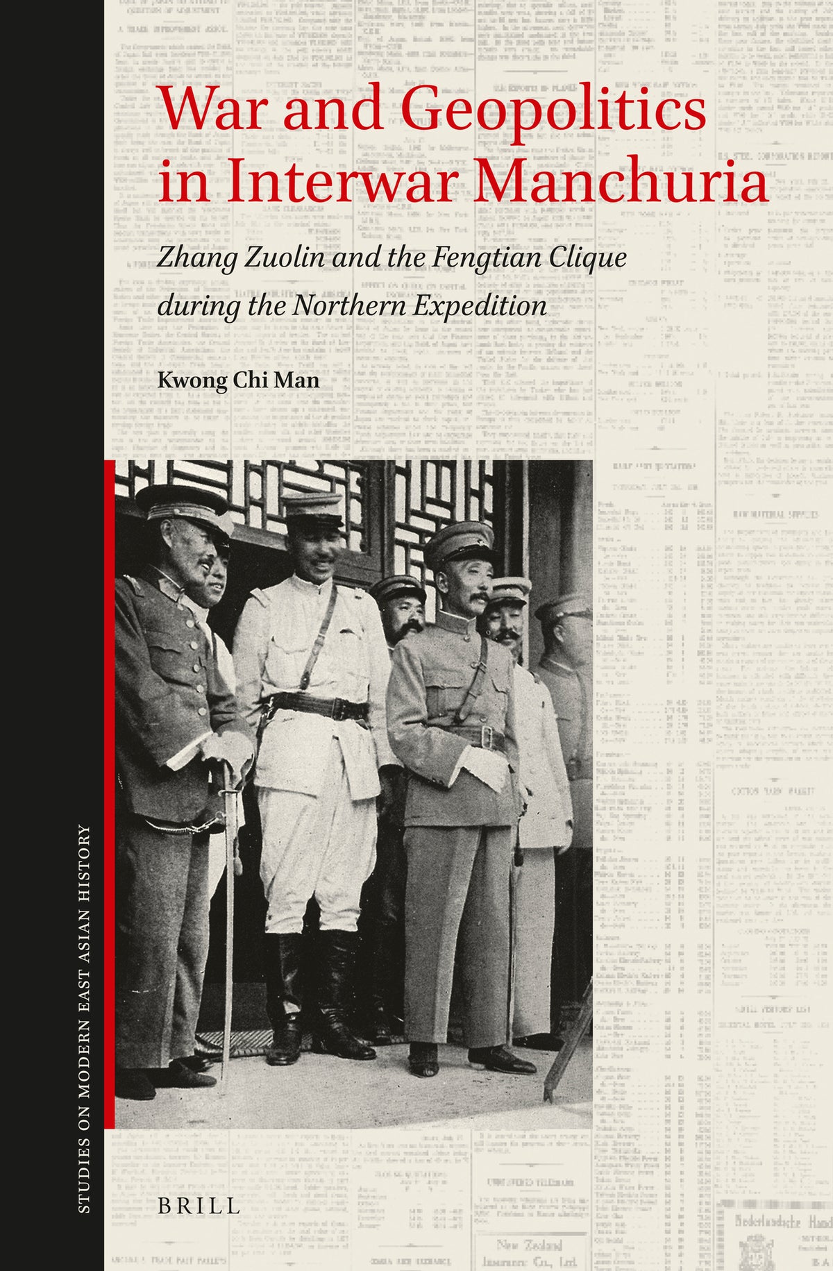 Cover image for War and Geopolitics in Interwar Manchuria ISBN 9789004339125