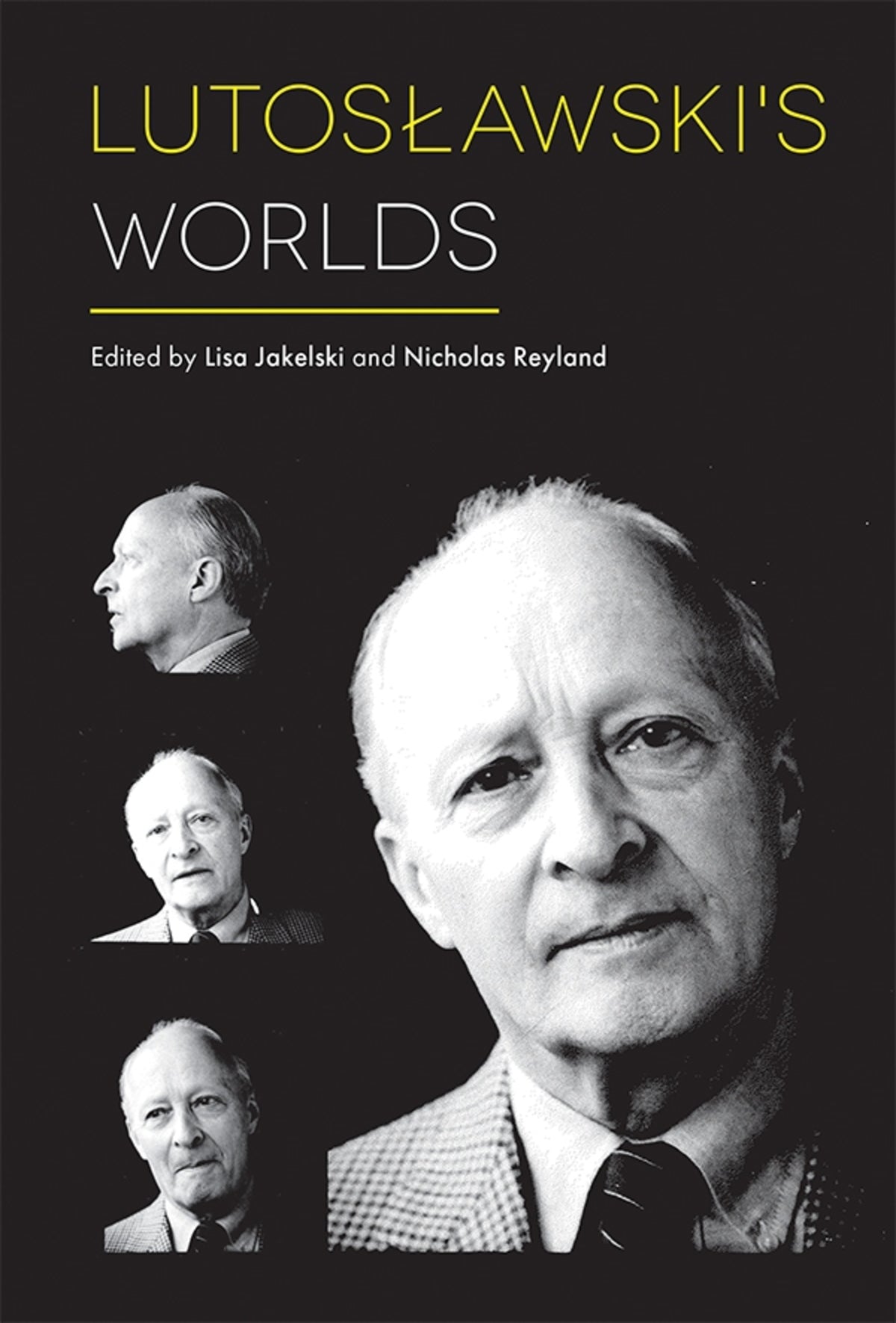 Cover image for Lutoslawski's Worlds ISBN 9781783271986