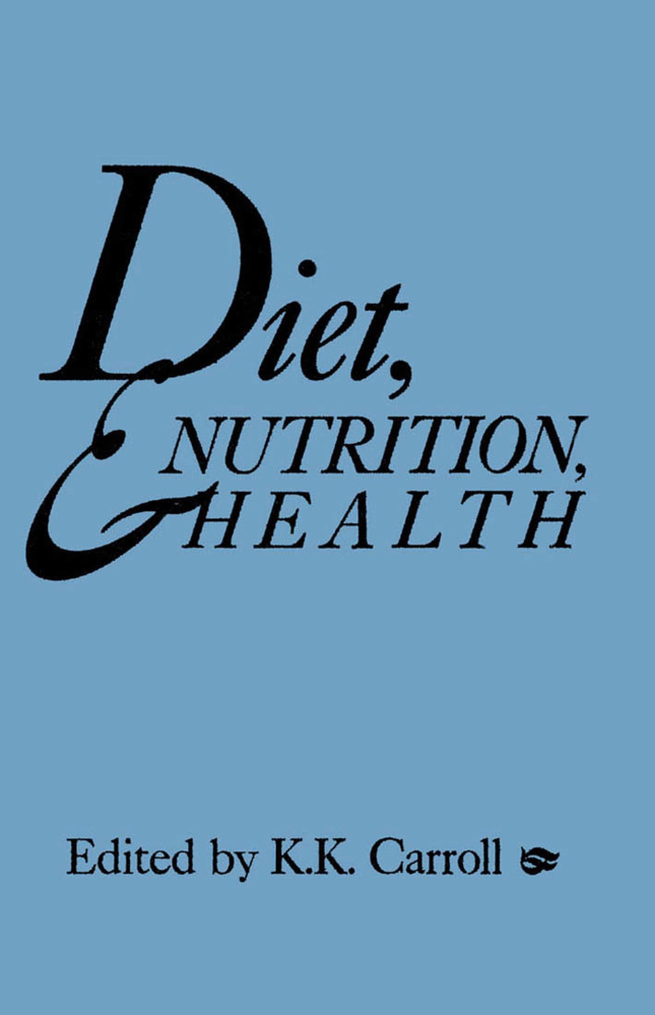 Diet, Nutrition, and Health