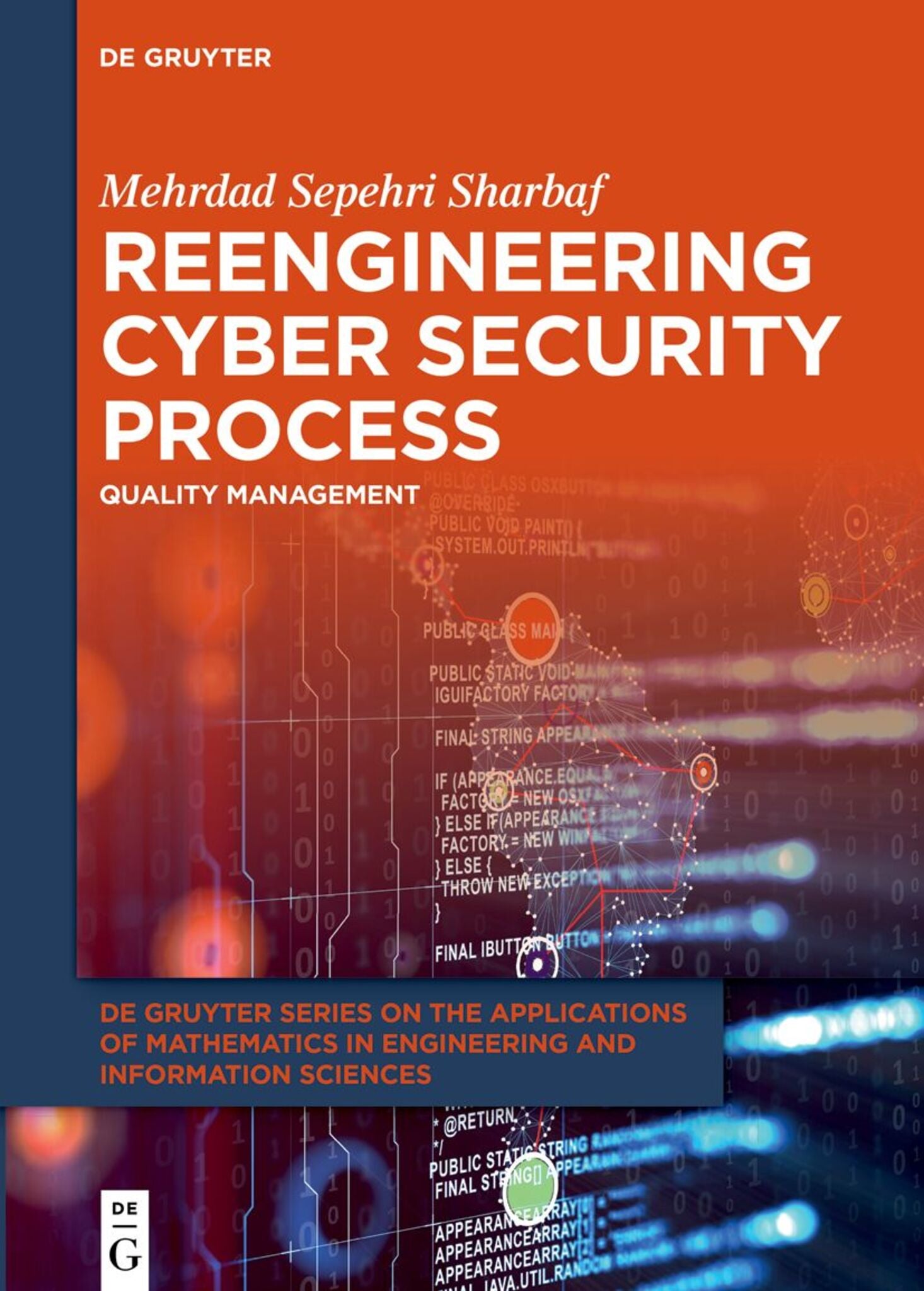 Reengineering Cyber Security Process