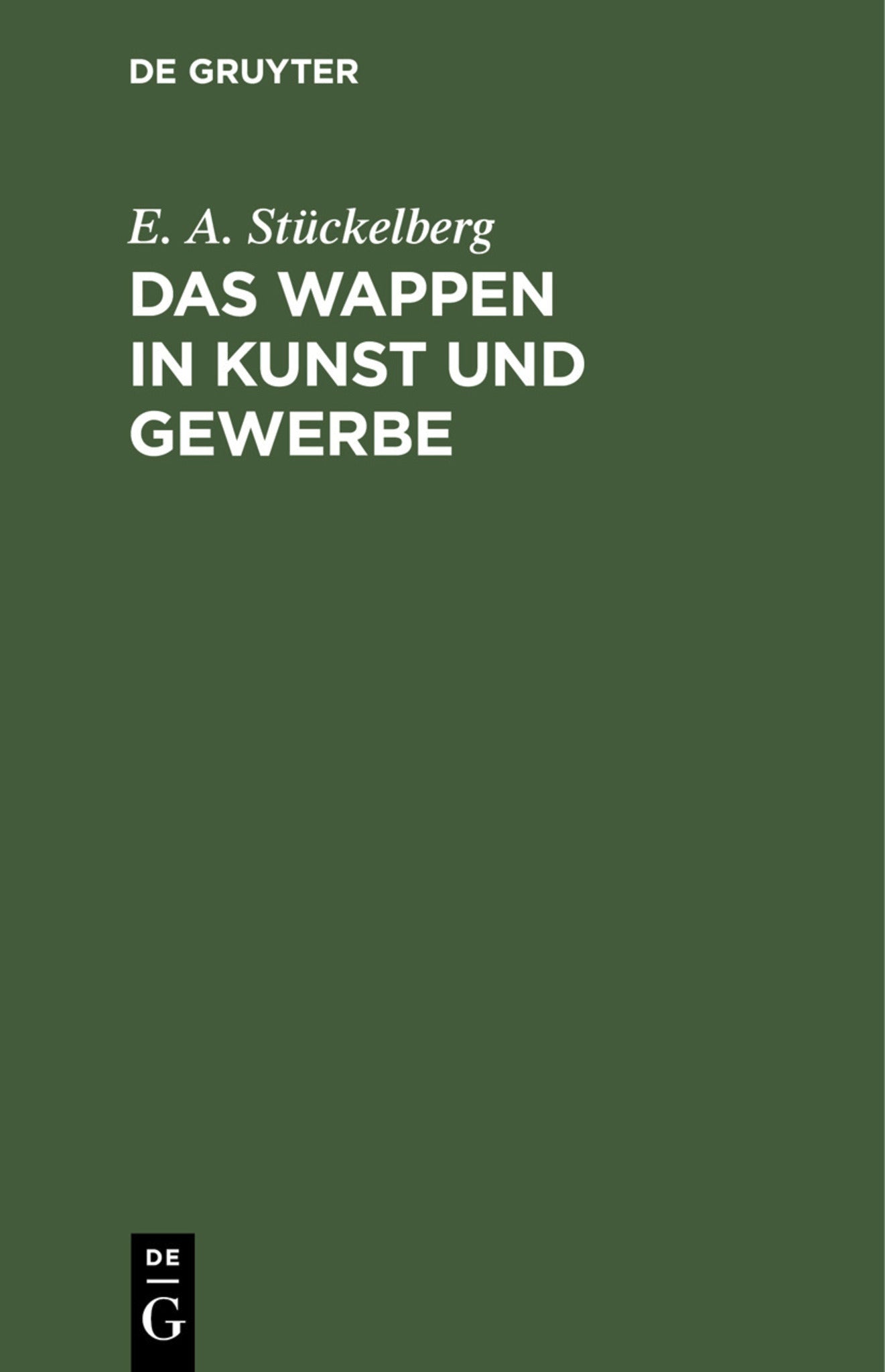 Das Wappen in Kunst und Gewerbe
