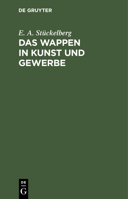 Das Wappen in Kunst und Gewerbe