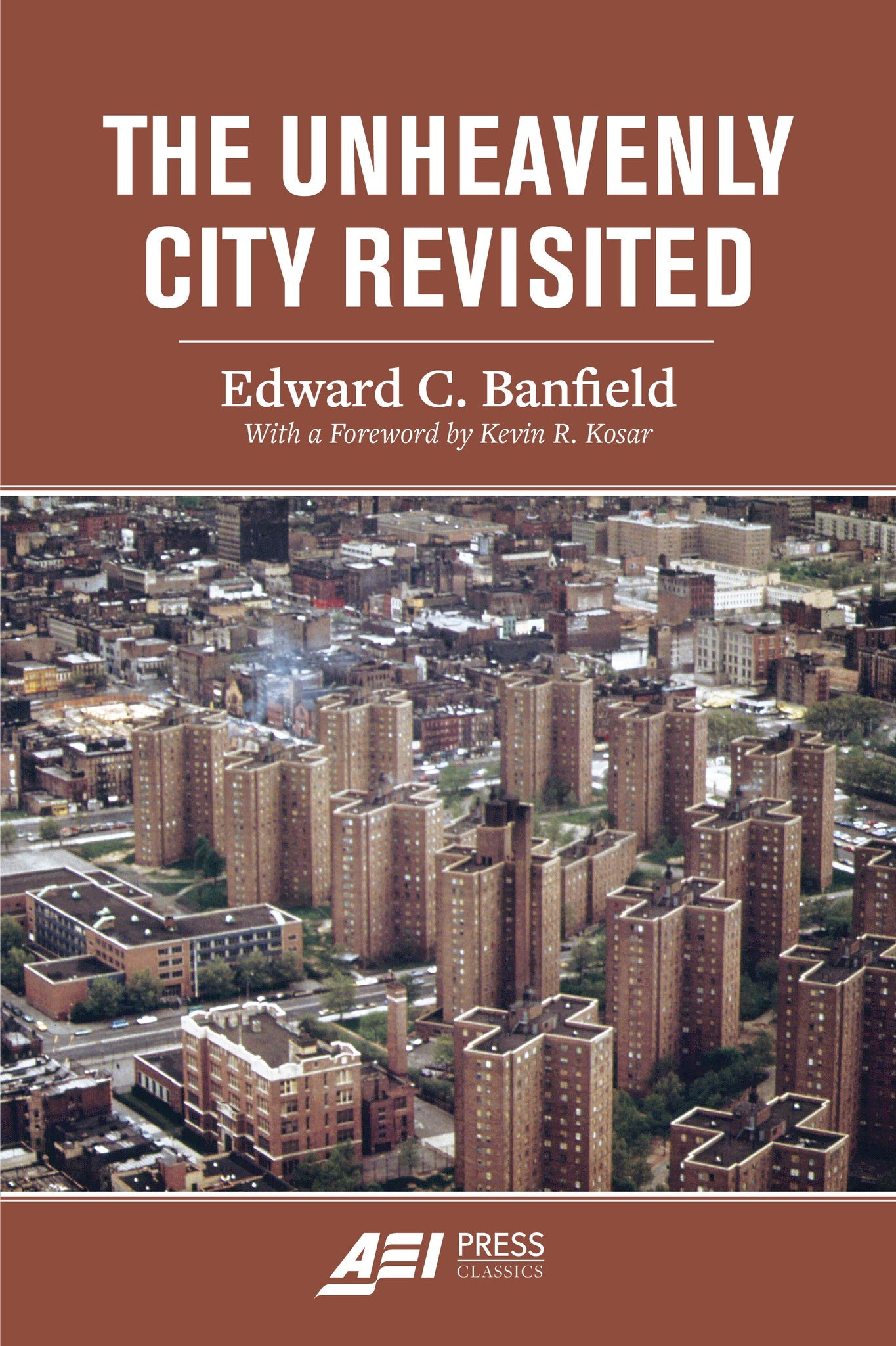 Cover image for The Unheavenly City Revisited ISBN 9780844751016