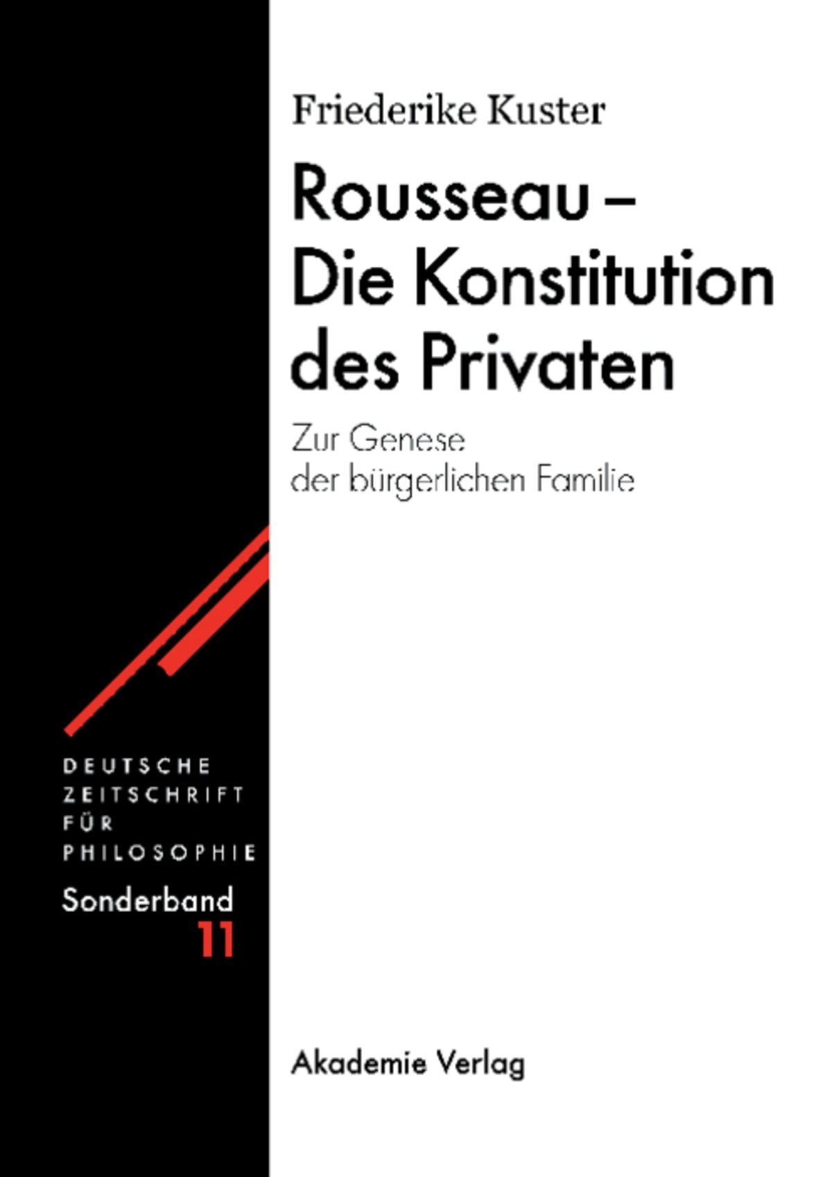 Cover image for Rousseau - Die Konstitution des Privaten ISBN 9783050041612
