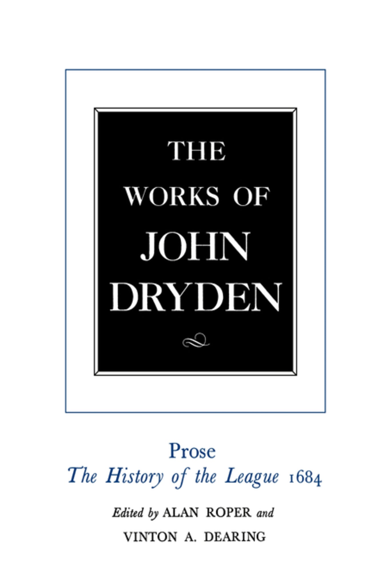 Cover image for The Works of John Dryden, Volume XVIII ISBN 9780520905313