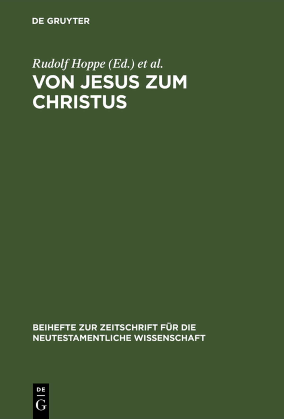 Cover image for Von Jesus zum Christus ISBN 9783110155464