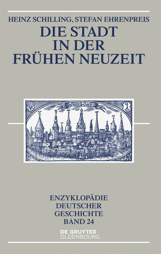 Die Stadt in der Frühen Neuzeit