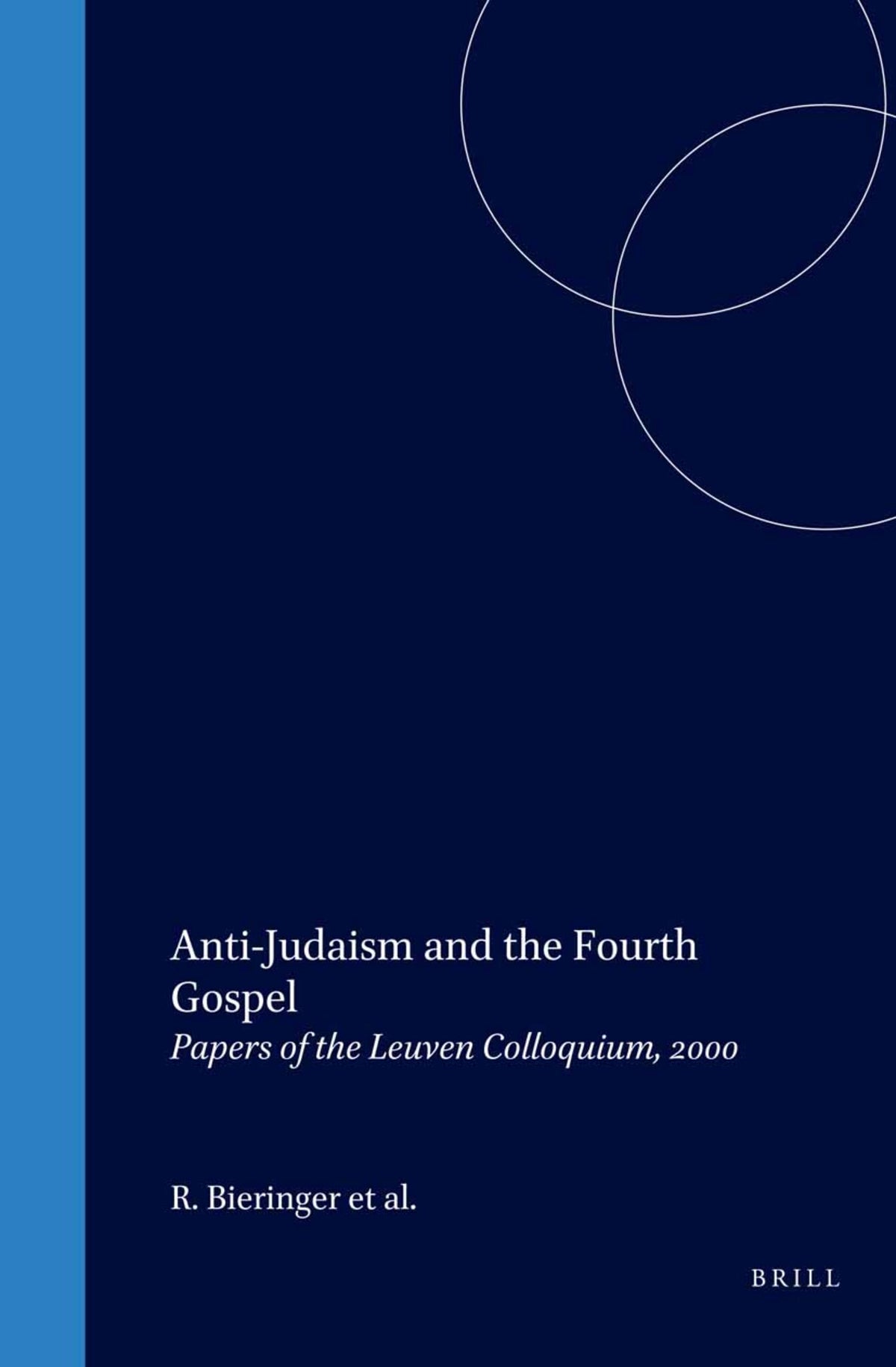 Cover image for Anti-Judaism and the Fourth Gospel ISBN 9789023237129