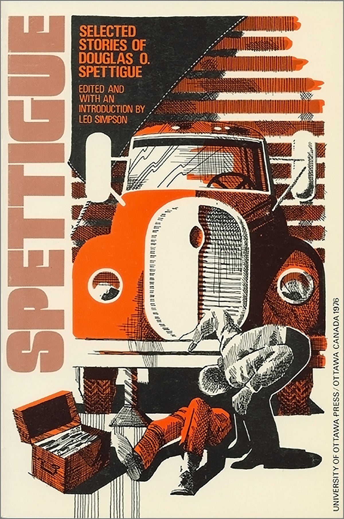 Cover image for Selected Stories of Douglas O. Spettigue ISBN 9780776643366