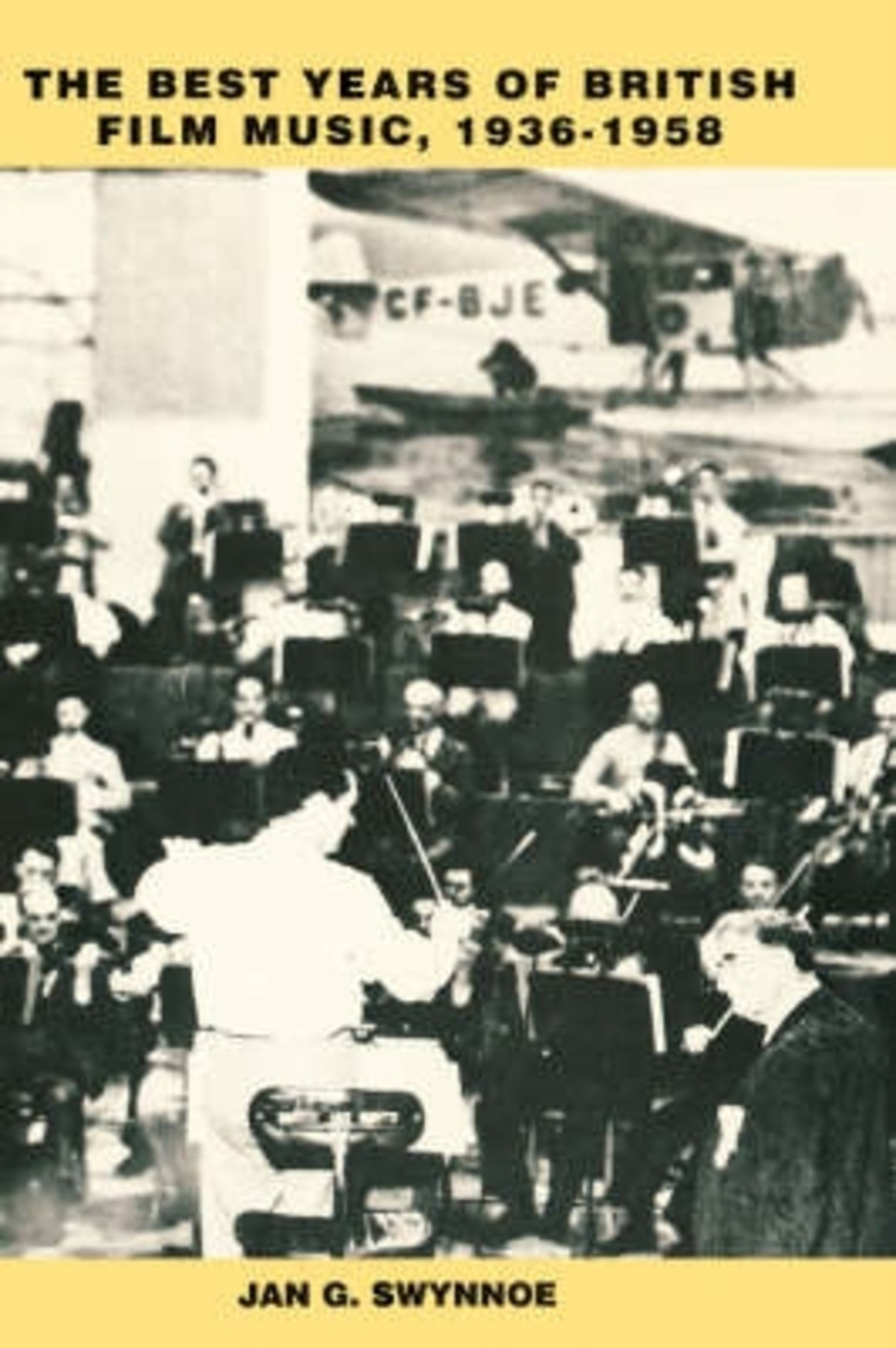 Cover image for The Best Years of British Film Music, 1936-1958 ISBN 9780851158624
