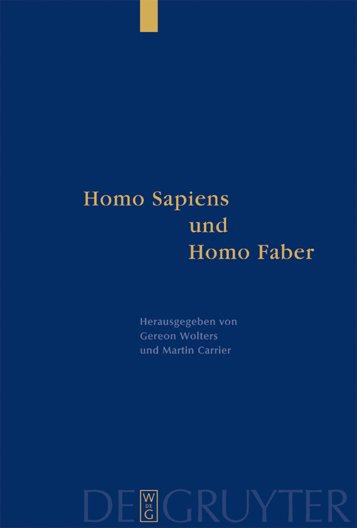 Cover image for Homo Sapiens und Homo Faber ISBN 9783110178852