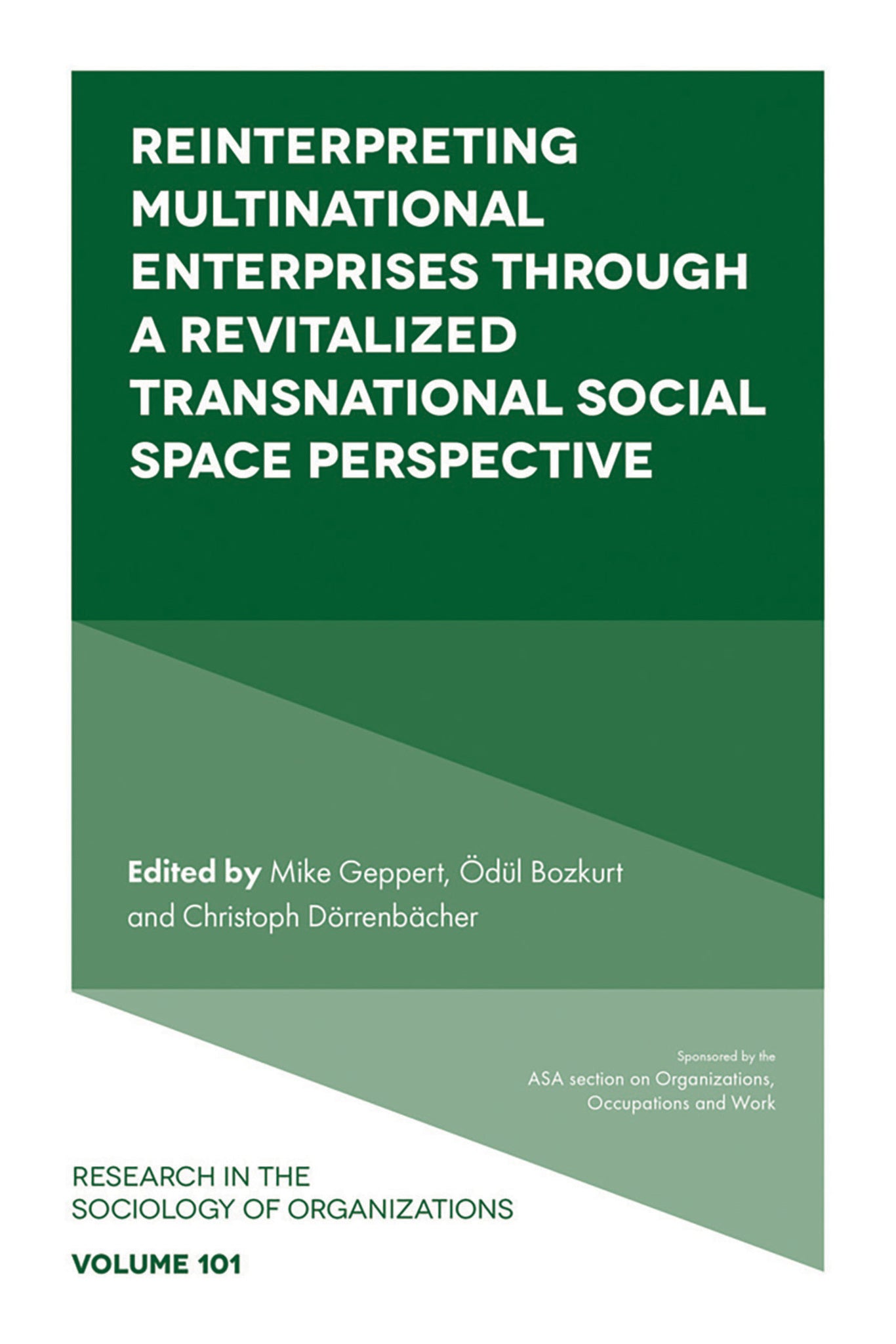 Cover image for Reinterpreting Multinational Enterprises through a Revitalized Transnational Social Space Perspective ISBN 9781836081692