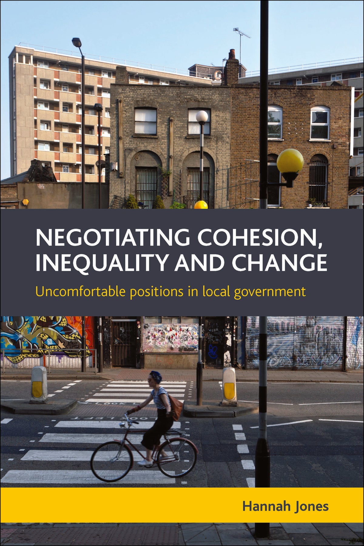 Negotiating Cohesion, Inequality and Change