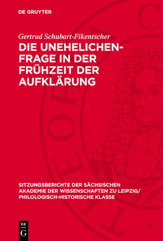 Die Unehelichen-Frage in der Frühzeit der Aufklärung