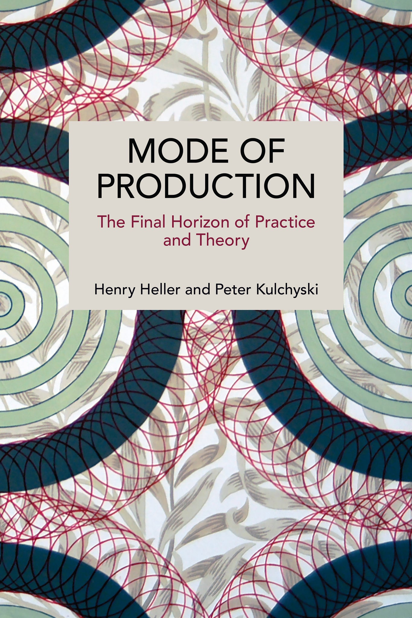 Mode of Production