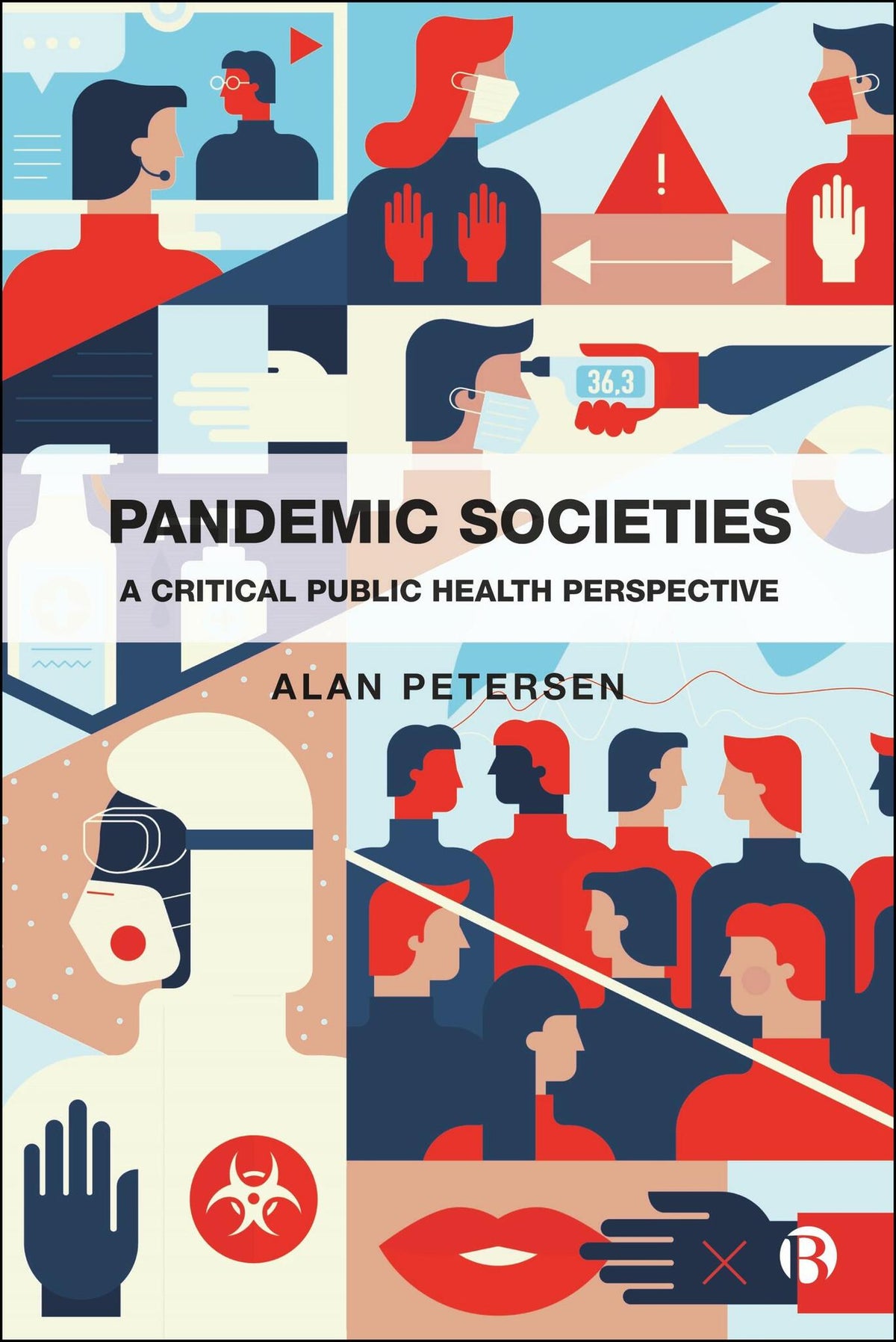 Cover image for Pandemic Societies ISBN 9781529220360