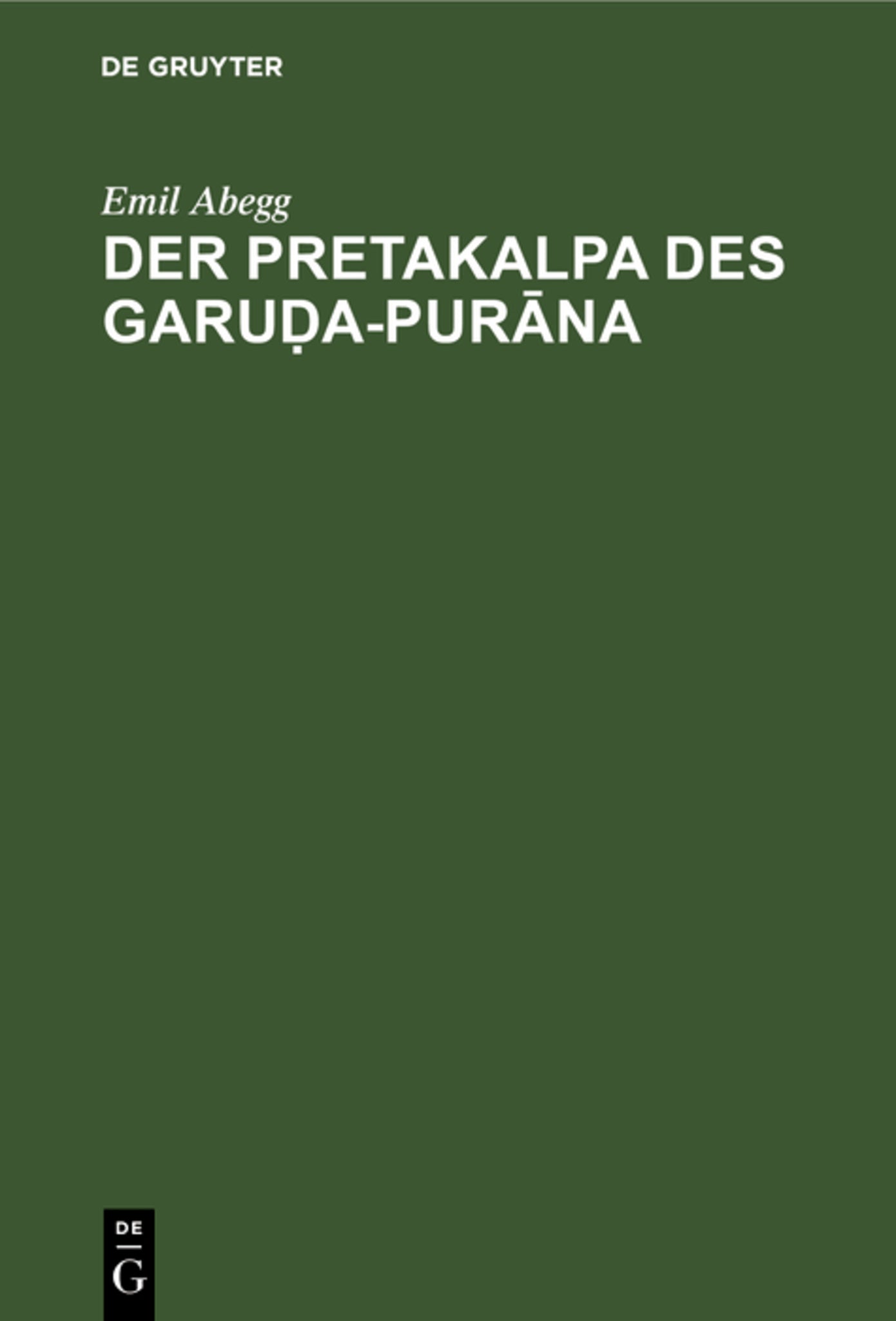 Der Pretakalpa des Garuḍa-Purāna