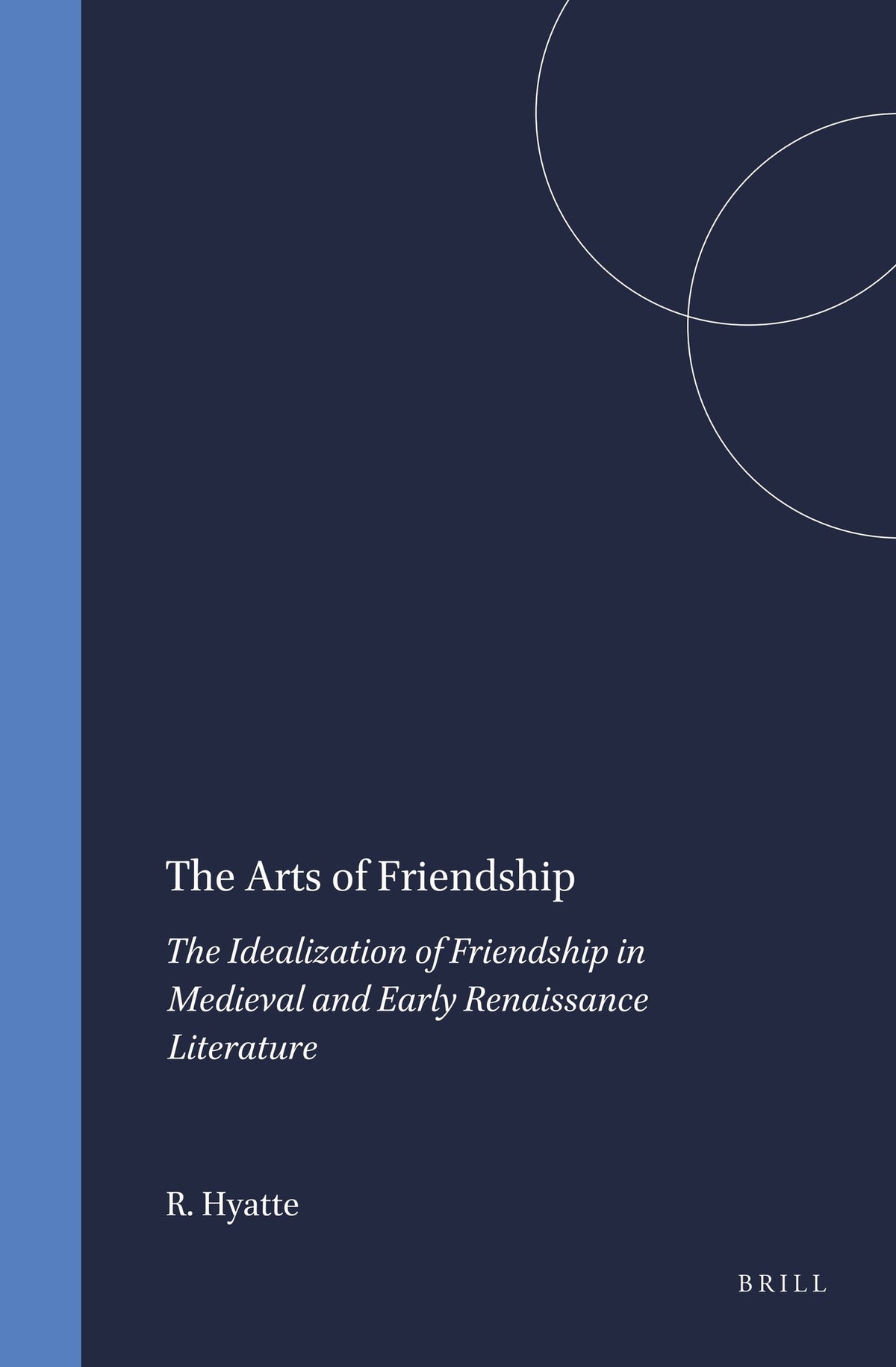 The Arts of Friendship