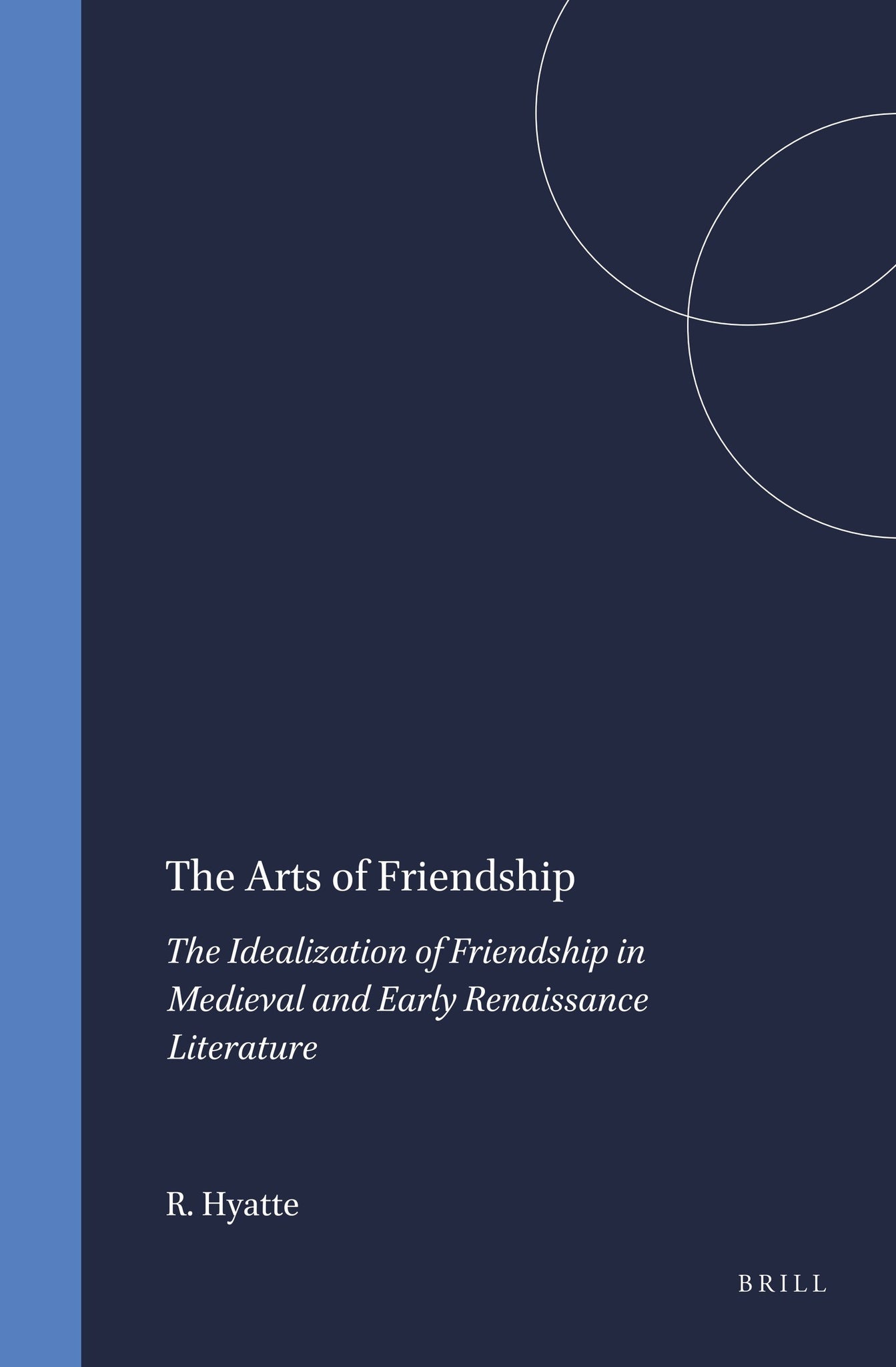 The Arts of Friendship