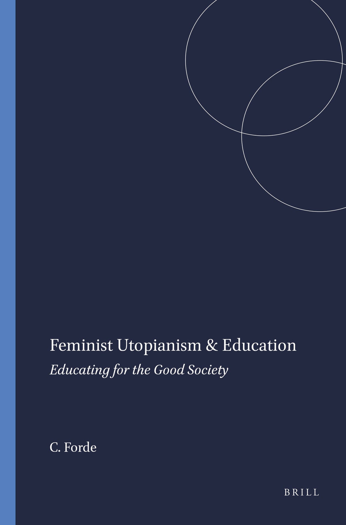 Feminist Utopianism & Education