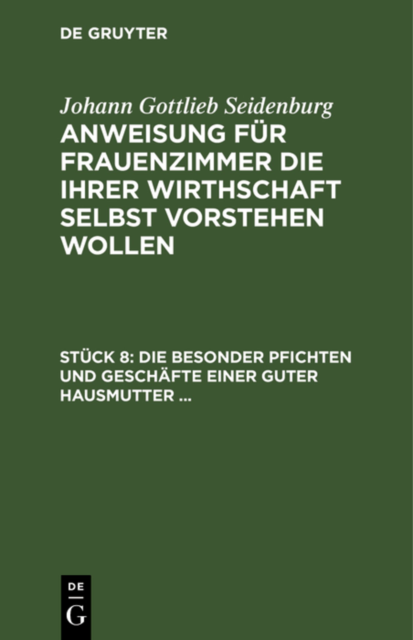 Die besonder Pfichten und Geschäfte einer guter Hausmutter ...